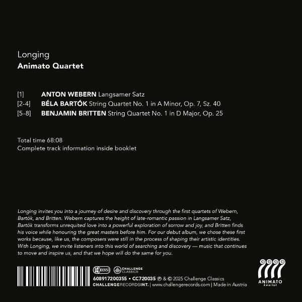 Albumcover mit Text: Longing, Animato Quartet. Enthält Titellisten von Webern, Bartok und Britten. Enthält ein Logo.