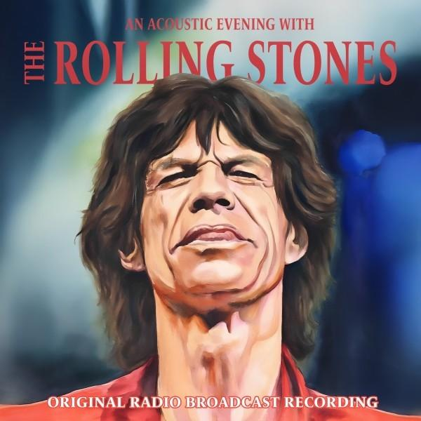 Porträt von Mick Jagger. Das Logo der Rolling Stones und Text über einen akustischen Abend. Original Radioübertragung.