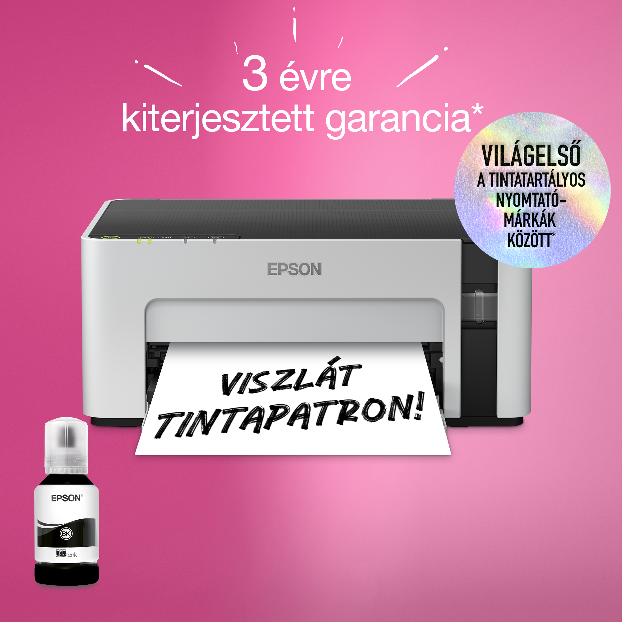 Epson nyomtató papírkimenettel, tintapalackkal és szöveggel: 'Viszlát tintapatron!'. Rózsaszín háttér, garanciáról szóló szöveg.