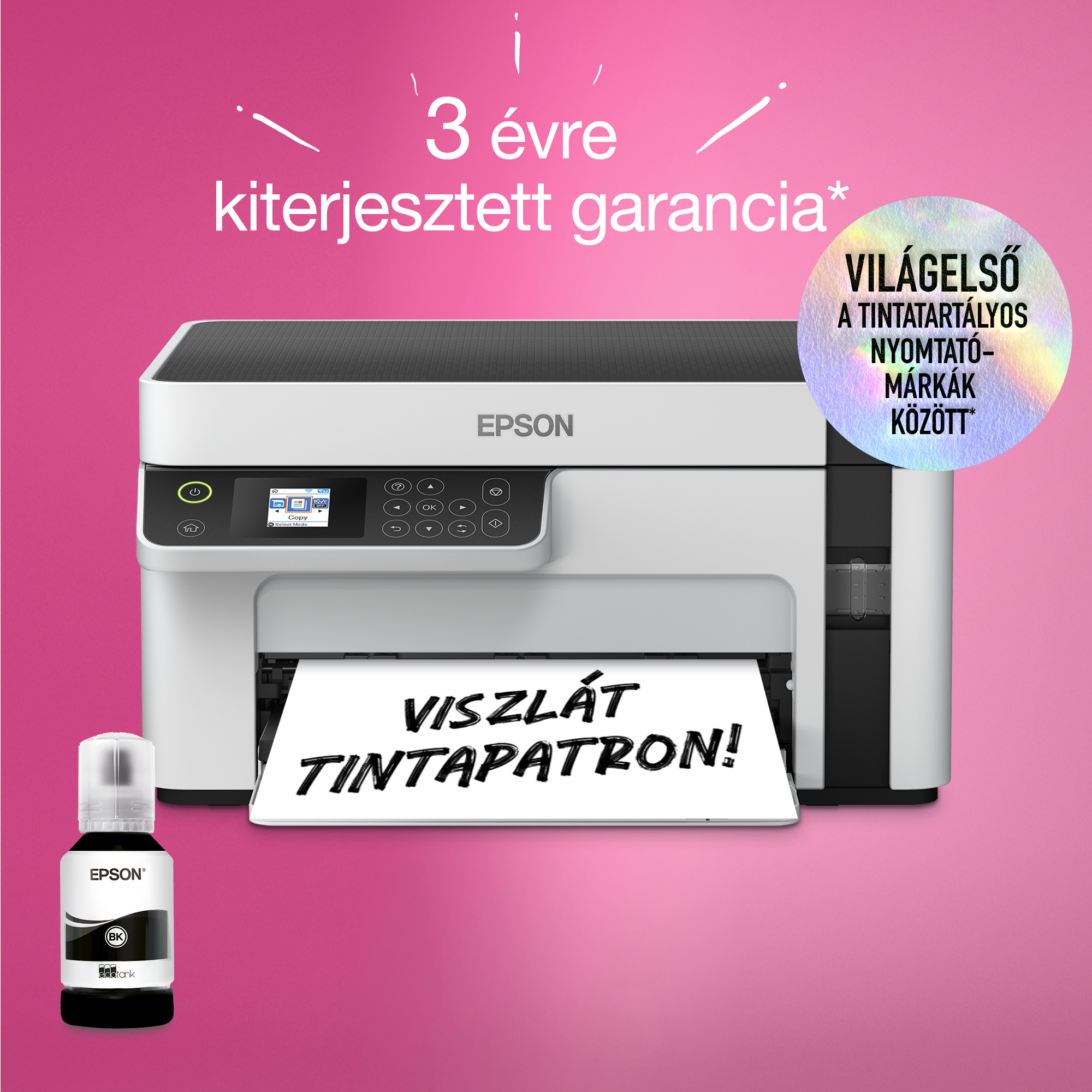 Epson nyomtató tintapalackkal és 'Viszlát Tintapatron!' felirattal a papíron. Rózsaszín háttér garanciával kapcsolatos szöveggel.
