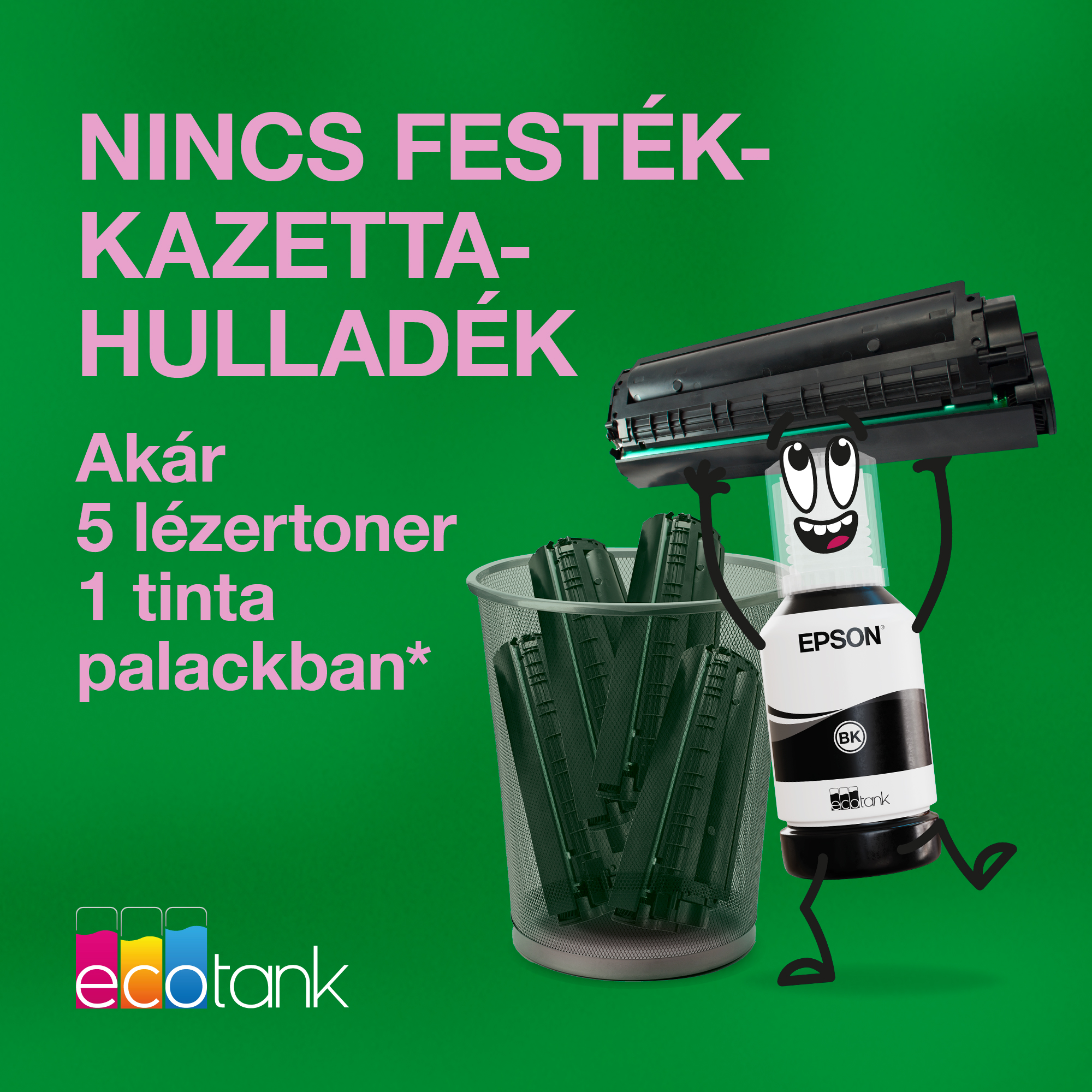 Zöld háttér, rózsaszín szöveg, Epson tintapalack rajzfilm nyomtatópatront tart. Tartály patronokkal.