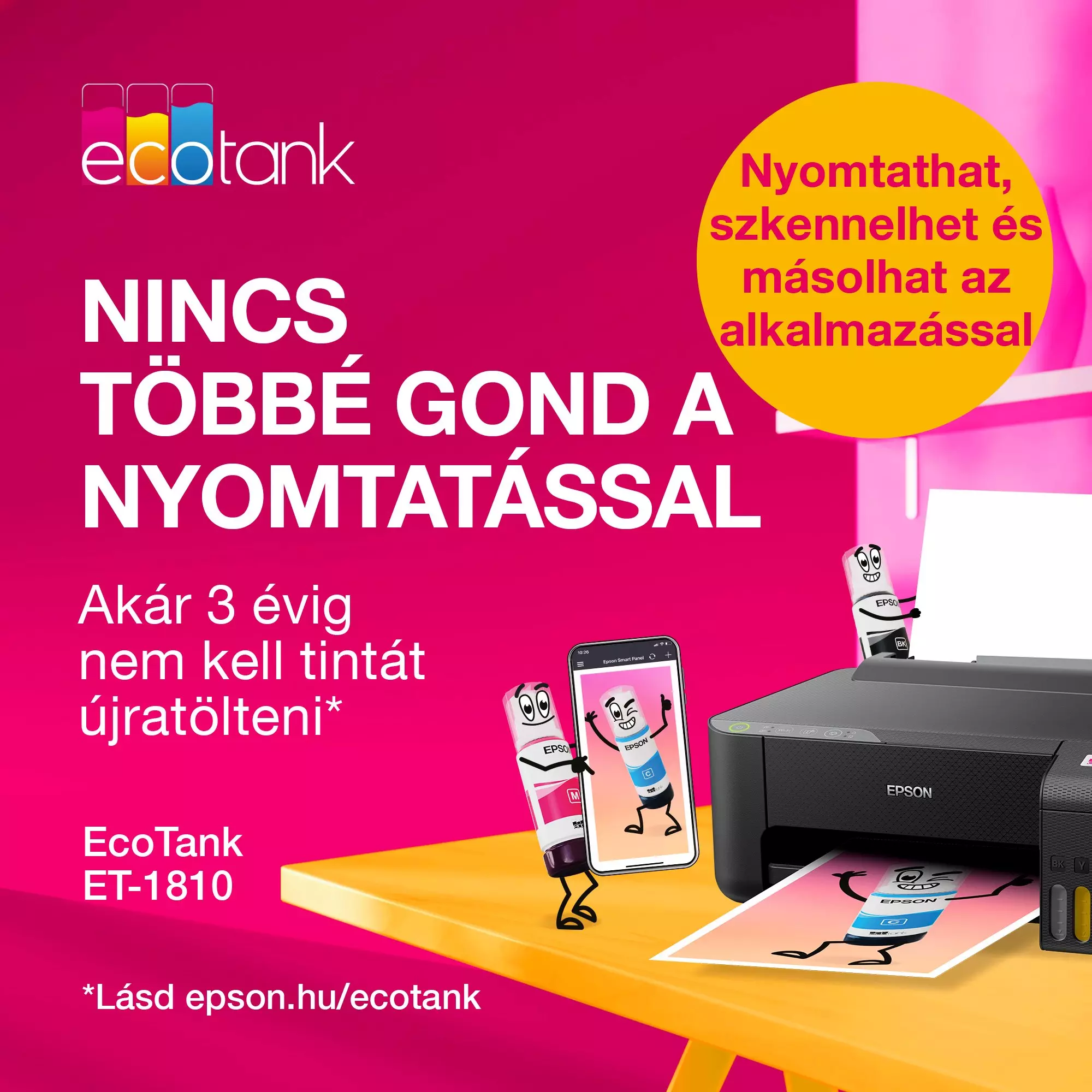 Epson EcoTank nyomtató reklám szöveggel és egy rajzolt Epson tintapatronnal. Egy telefon az Epson Smart Panel alkalmazást mutatja.