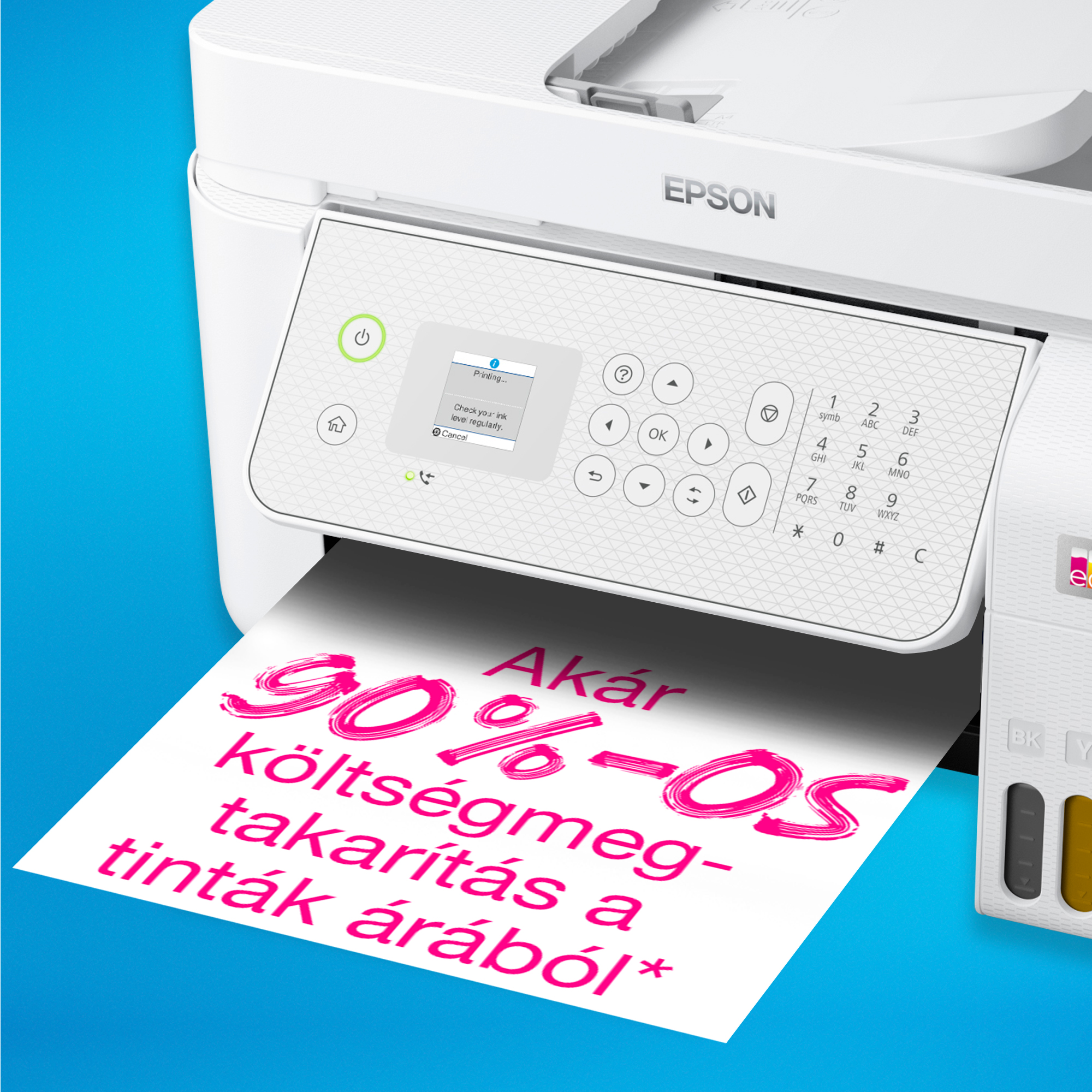 Egy Epson nyomtató rózsaszín szöveggel nyomtatott papírt, amely azt mondja: '90% költségmegtakarítás a tinták árából'.
