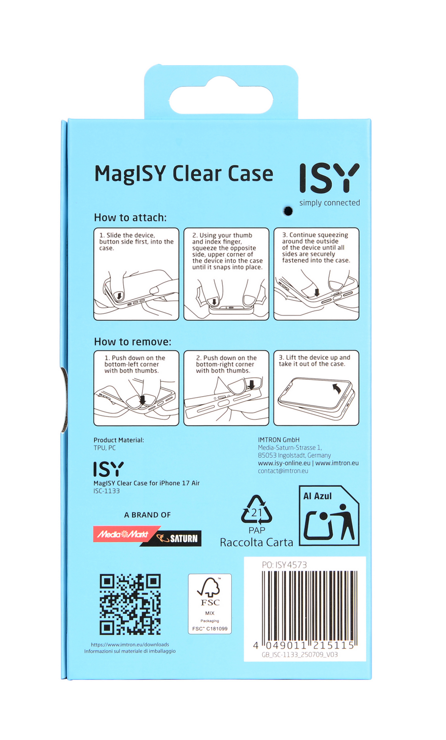 Una caja azul muestra instrucciones para una funda transparente ISY para un iPhone. Incluye diagramas para colocar y quitar la funda.