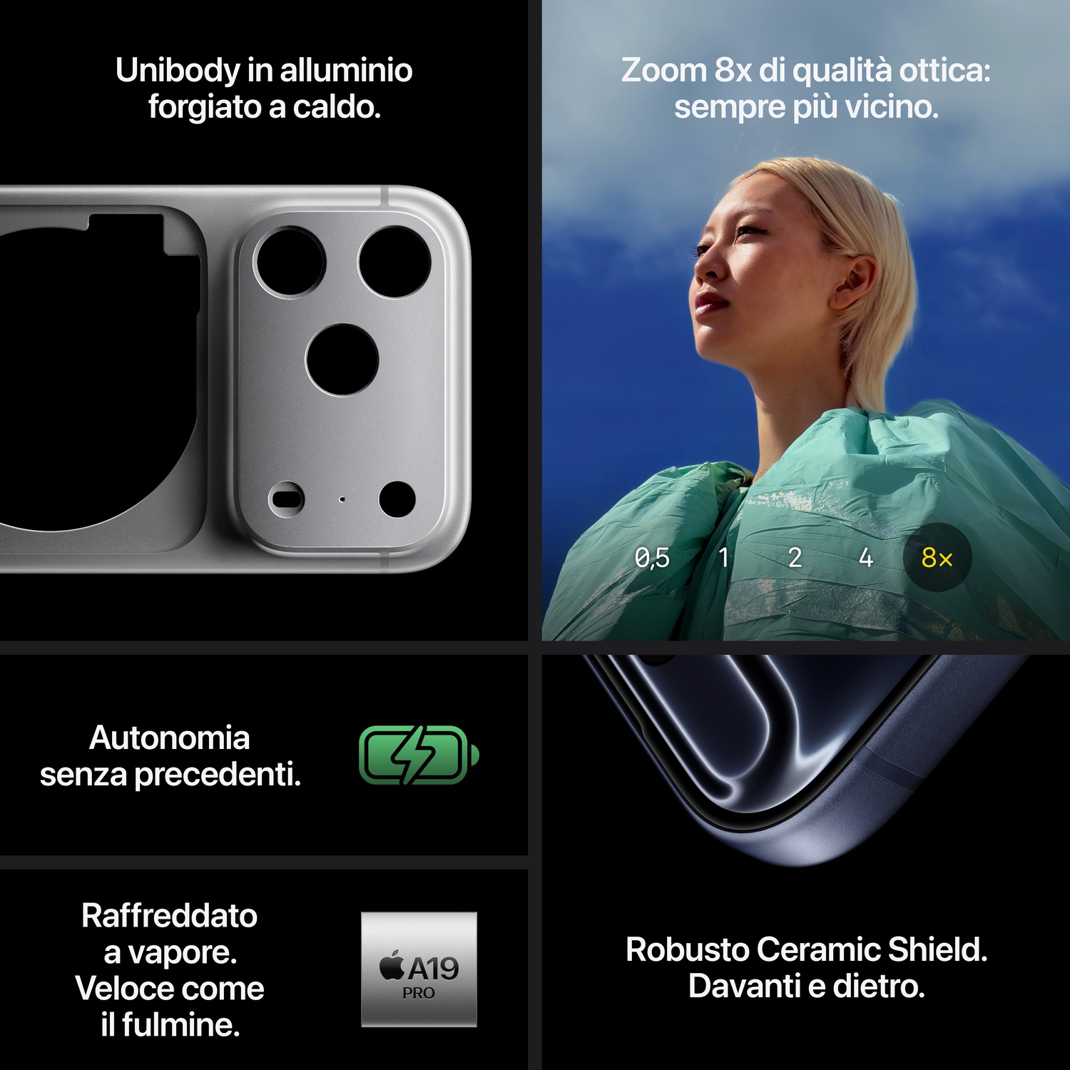 L'immagine mostra parti del telefono, una donna e testo. Le caratteristiche includono unibody in alluminio, zoom 8x, lunga durata della batteria e schermo in ceramica.