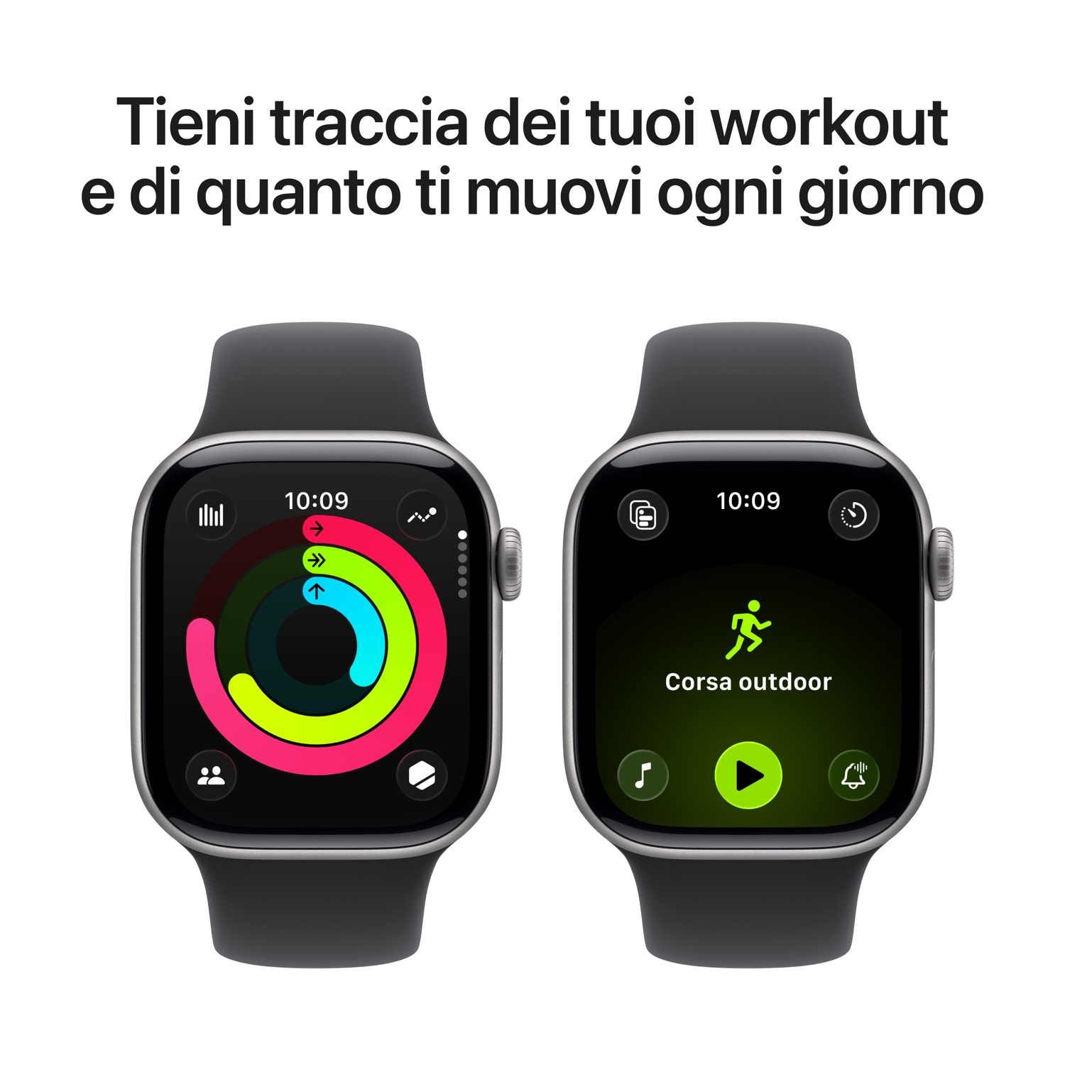 Due Apple Watch mostrano dati attività. Uno anelli esercizio, l'altro 'Corsa outdoor' con controlli. Testo in alto: Tieni traccia dei tuoi workout.
