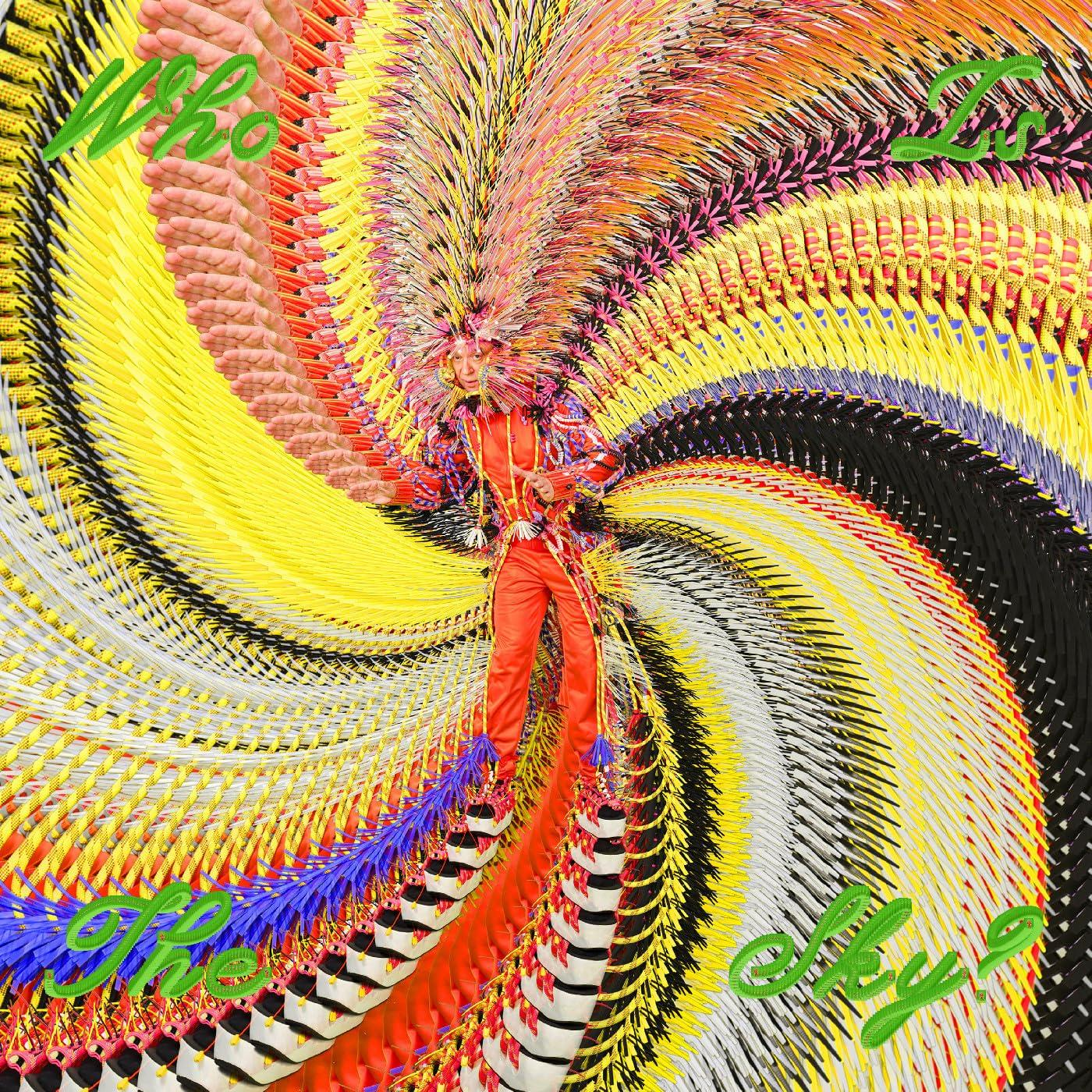 Eine Person in roter Kleidung, umgeben von einem farbenfrohen, spiralförmigen Design. Text 'Who is the sky?' ist grün überlagert.