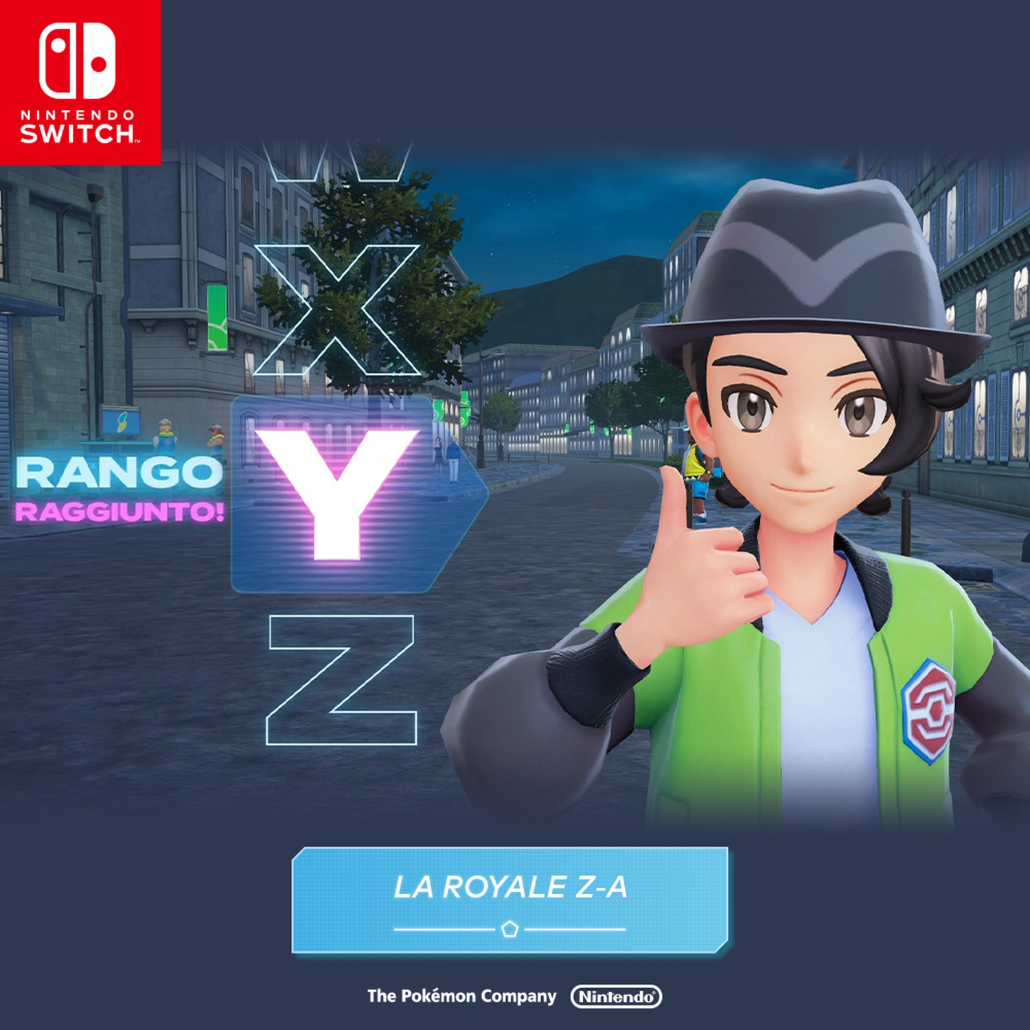 Una persona con una giacca verde fa il pollice in su. Lo sfondo presenta una via della città, il logo Nintendo Switch e il testo 'La Royale Z-A'.