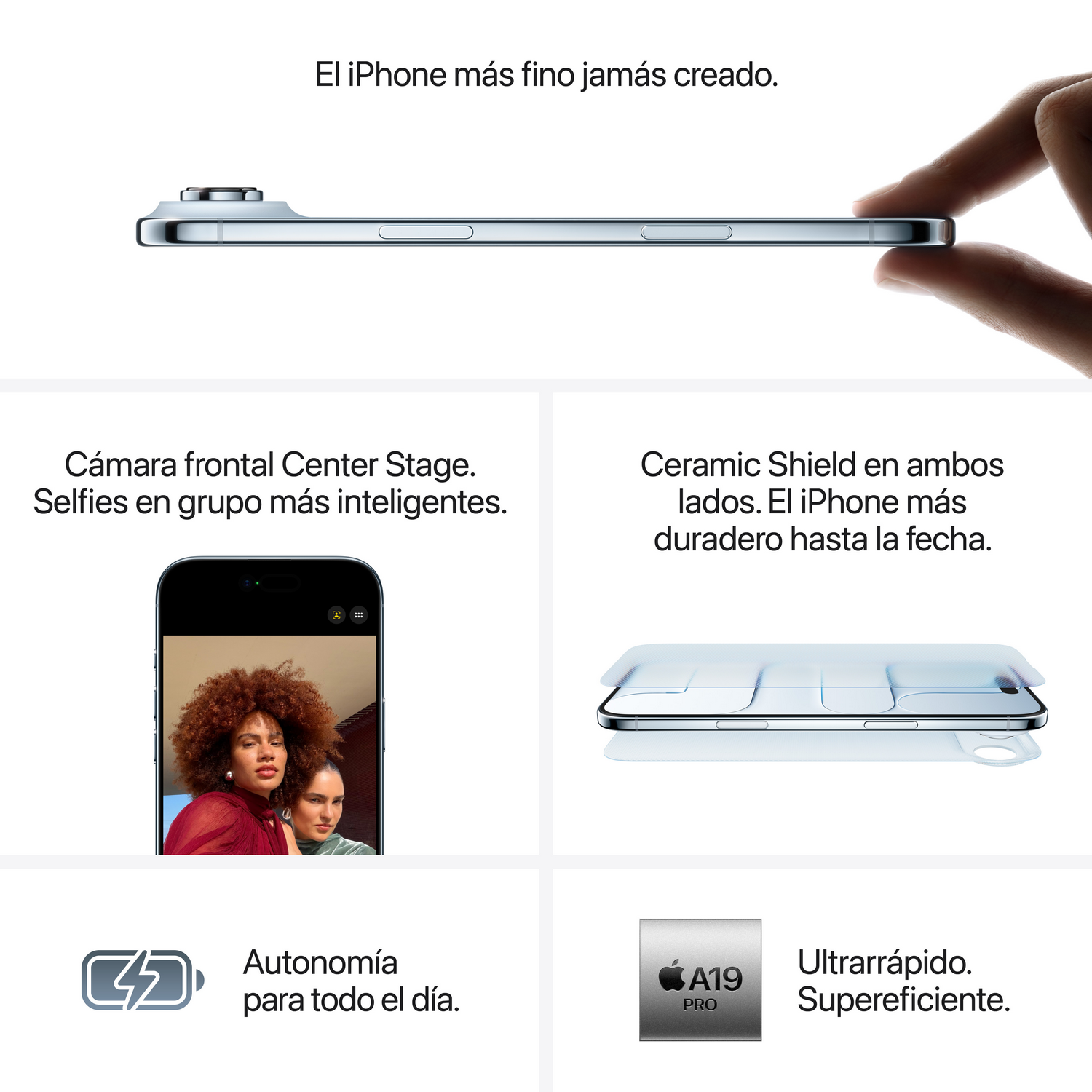 Un iPhone, vista lateral, sostenido por dedos. El texto destaca la cámara, pantalla, batería y chip A19 Pro, y menciona 'más fino'.