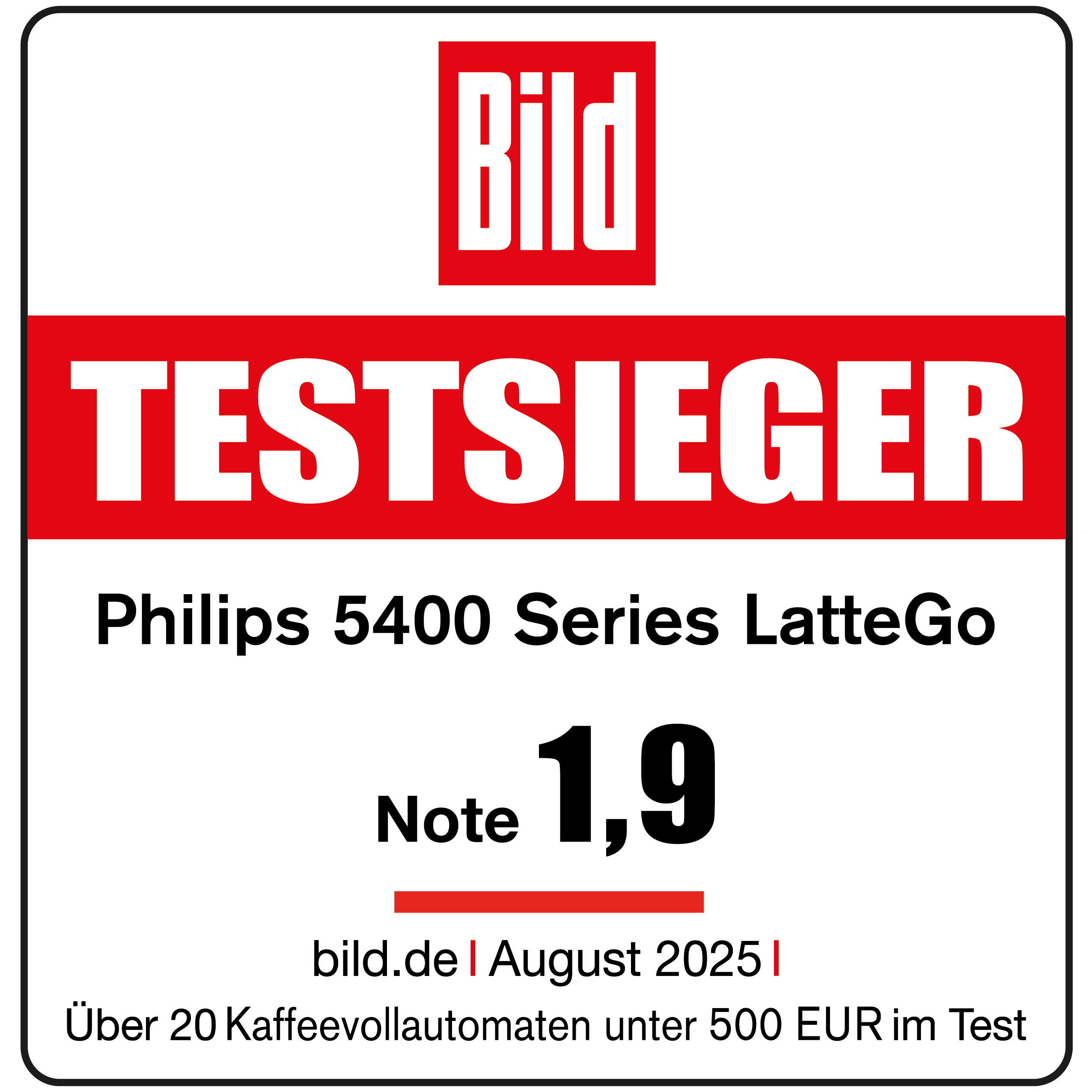 Das Bild zeigt das 'Bild'-Logo, den Text 'TESTSIEGER' und Produktdetails von Philips LatteGo mit einer Bewertung von 1,9.