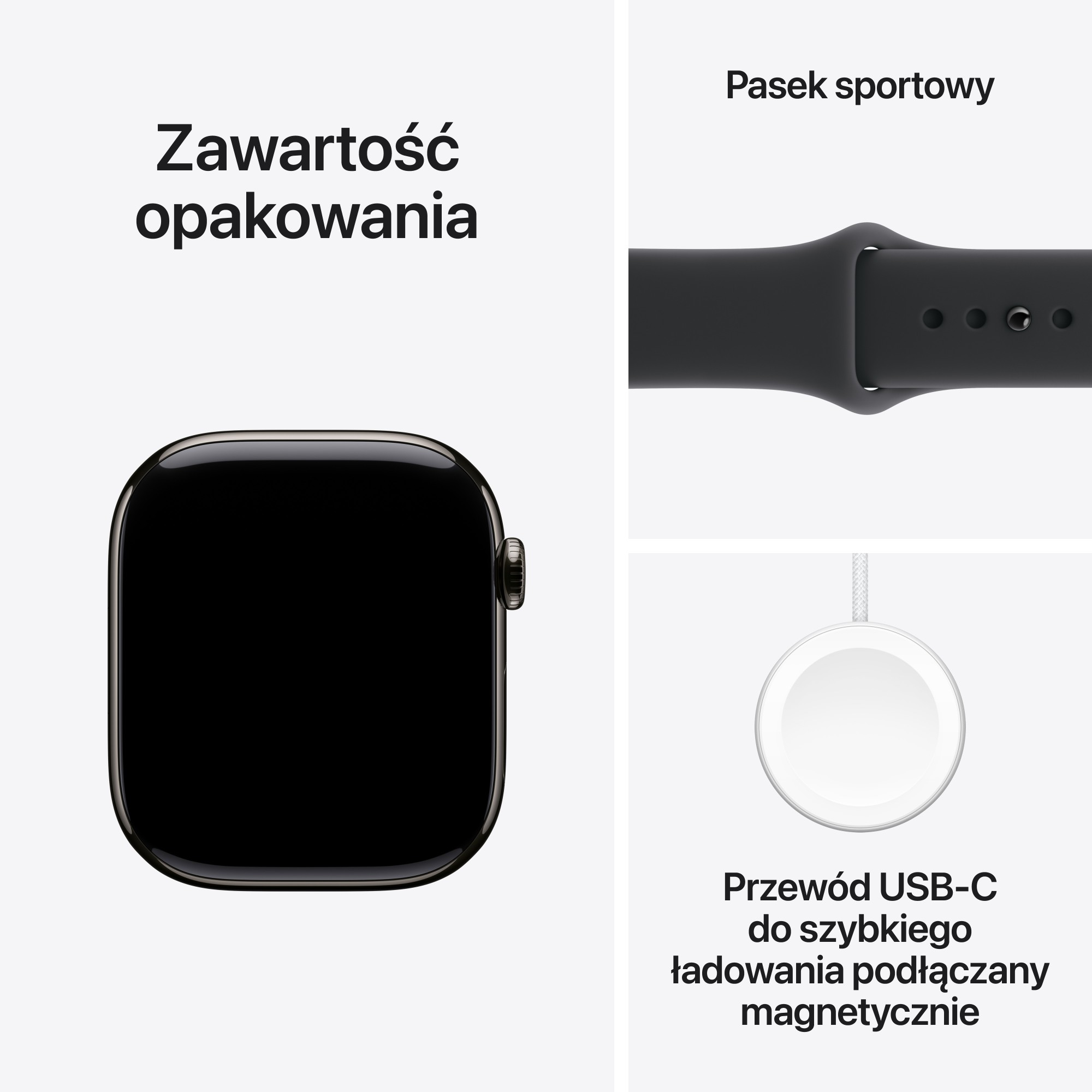 Obraz przedstawia zawartość opakowania: smartwatch, czarny pasek sportowy i magnetyczny kabel ładujący USB-C.