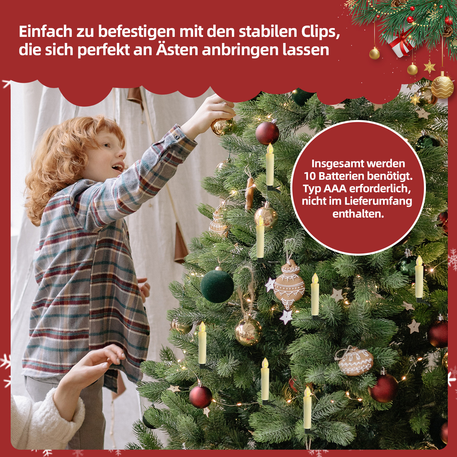 Ein Kind schmückt einen Weihnachtsbaum mit Ornamenten und Kerzenlichtern. Text: Einfach mit stabilen Clips zu befestigen.