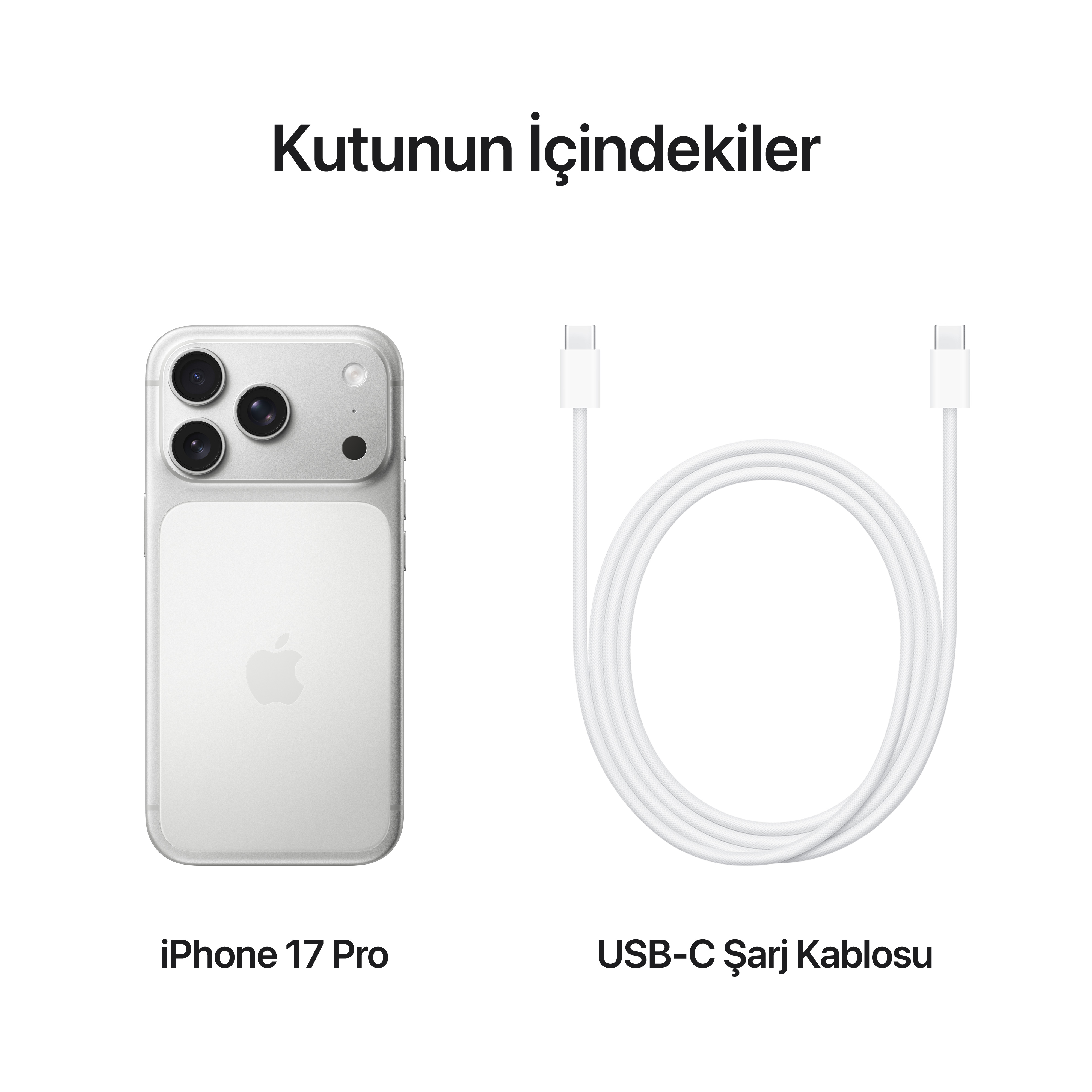Görüntüde beyaz bir iPhone 17 Pro ve beyaz bir USB-C şarj kablosu var. Metin: Kutunun İçindekiler.