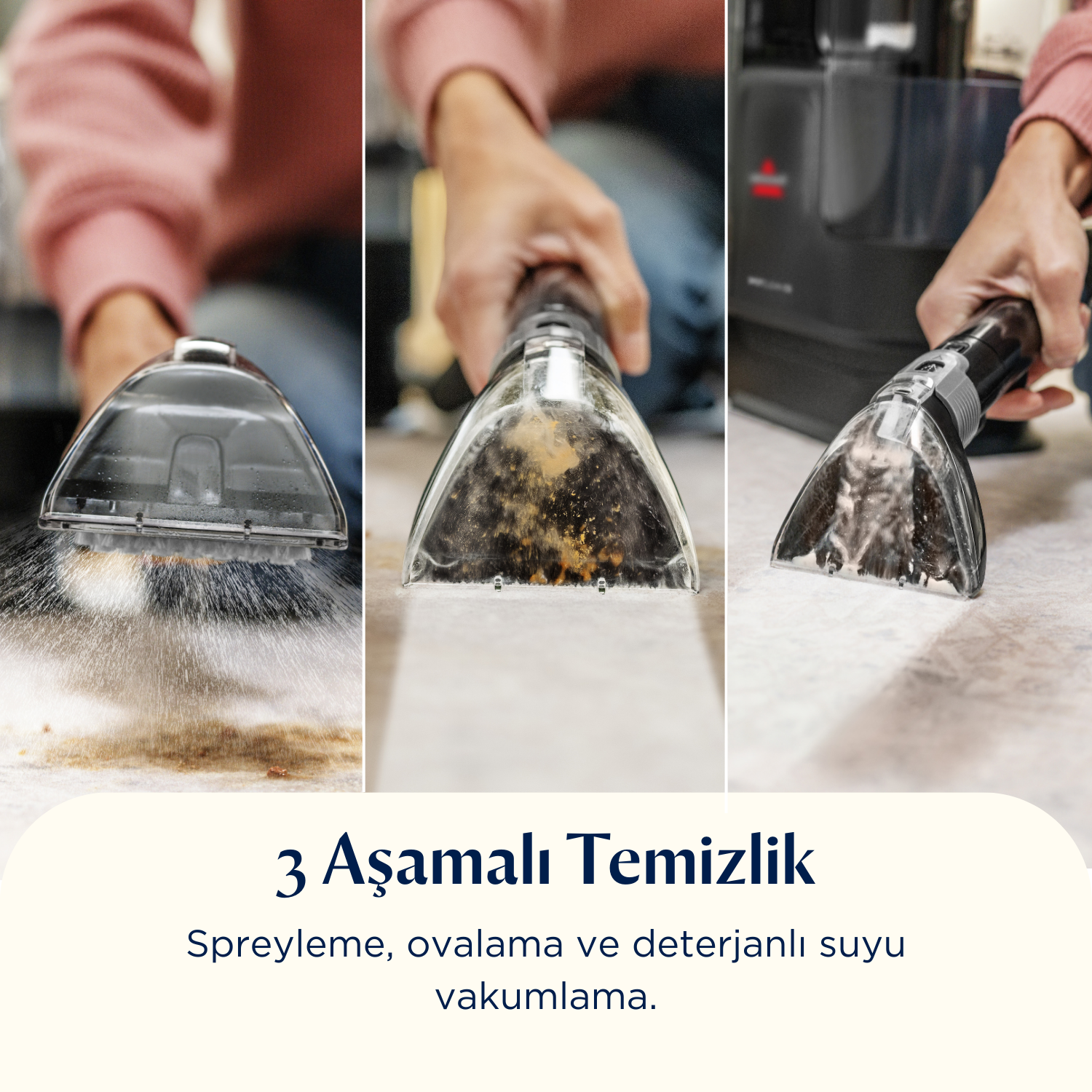 Bir kişi bir yüzeyde temizleme aracı kullanıyor. Araç püskürtüyor, ovuyor ve vakumluyor. Temizleme işleminde üç adım.