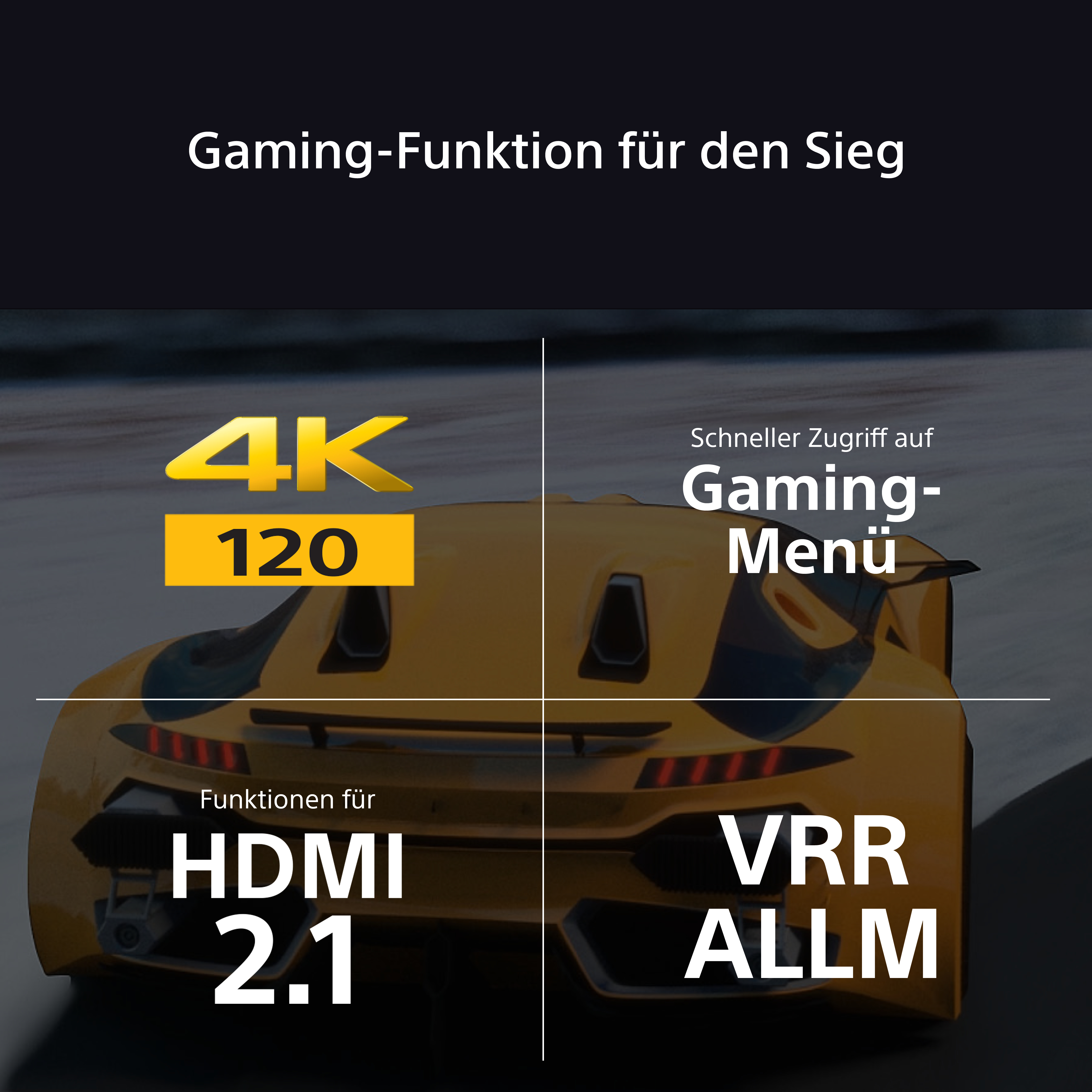 Das Bild zeigt einen gelben Sportwagen mit Text, der Gaming-Funktionen hervorhebt: 4K 120, HDMI 2.1, VRR ALLM und Gaming-Menü.