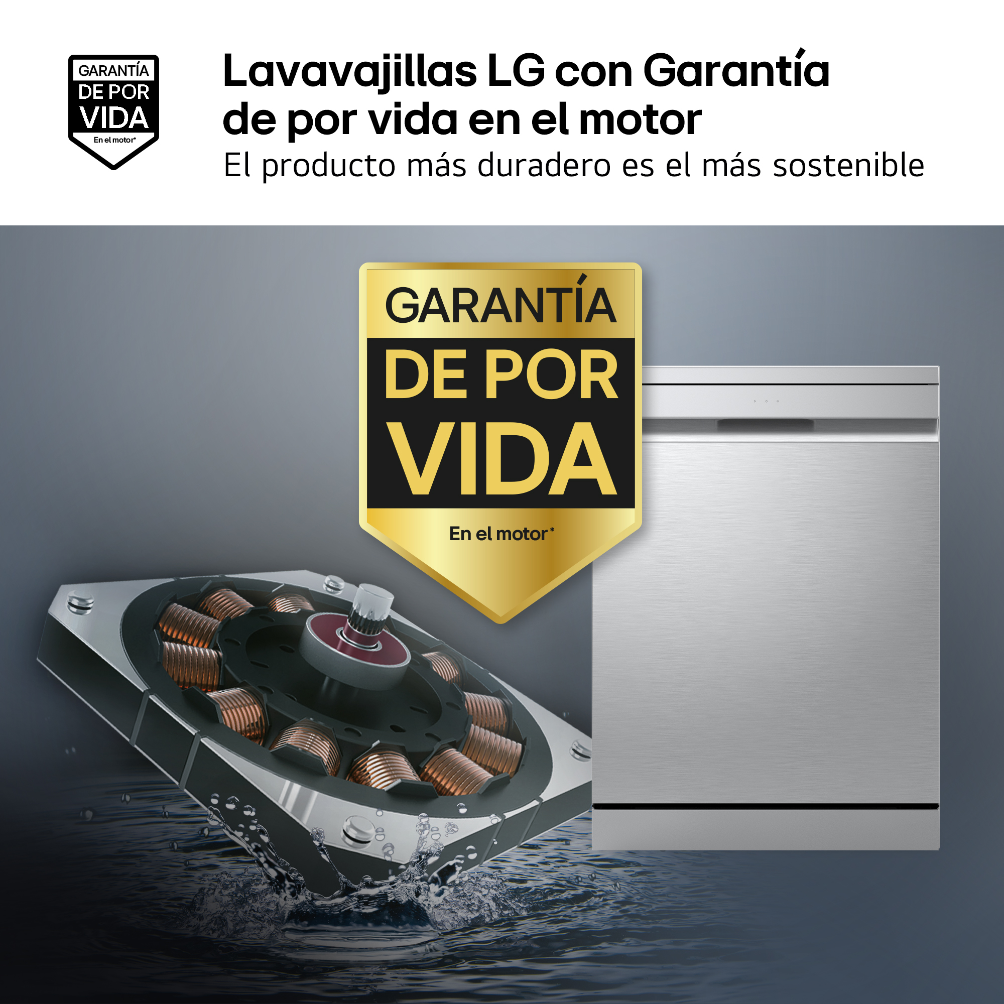 Lavavajillas LG con Garantía de por vida en el motor. El producto más duradero es el más sostenible. Escudo dorado, motor y lavavajillas.