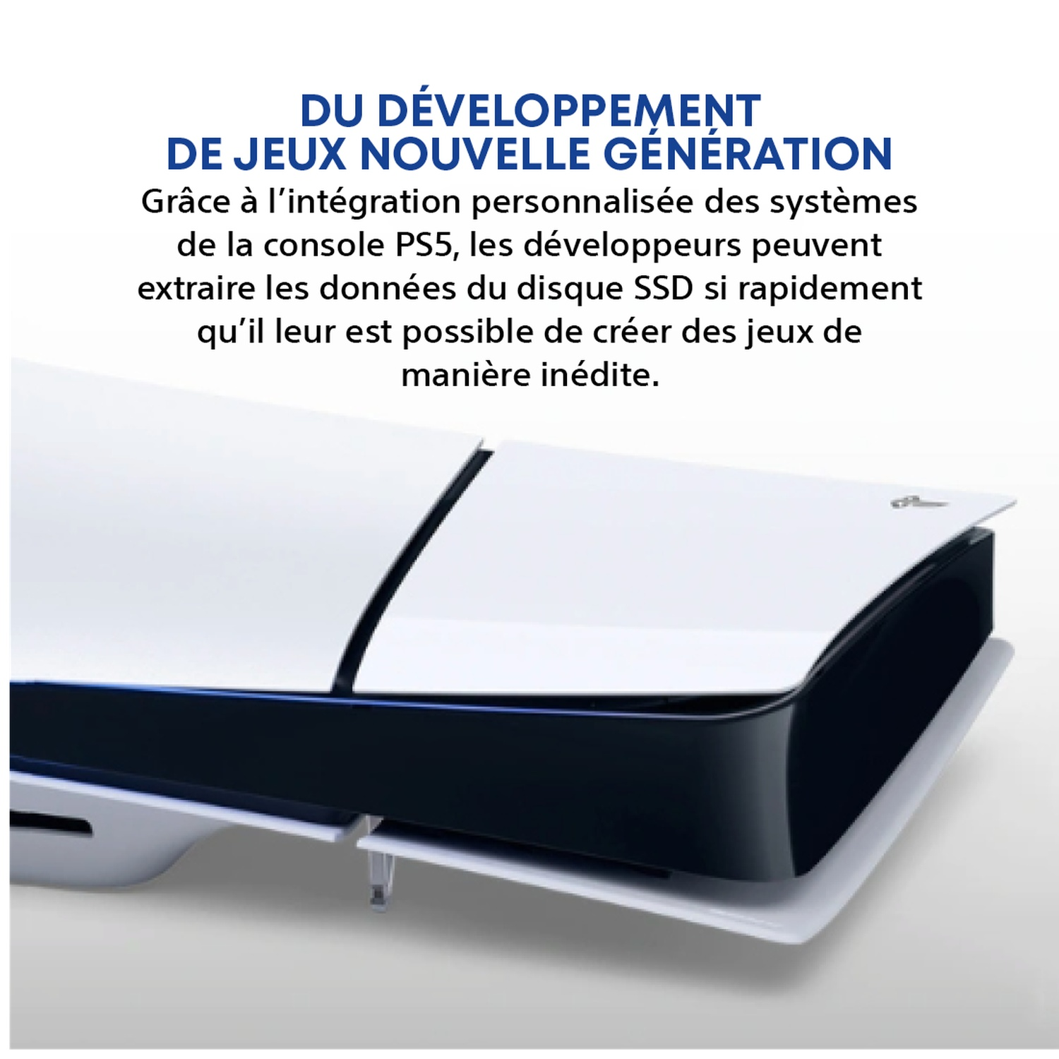 Une console PlayStation 5 blanche et noire. Le texte en haut indique : Développement de jeux de nouvelle génération.