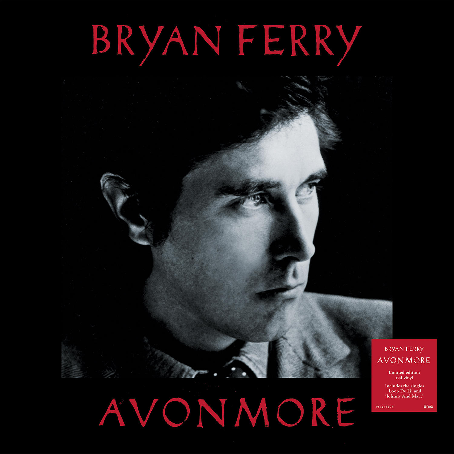 Albumcover für Bryan Ferrys Avonmore. Ferrys Porträt in Graustufen dominiert, roter Text für Titel und Albumname, mit rotem Vinyl-Aufkleber.