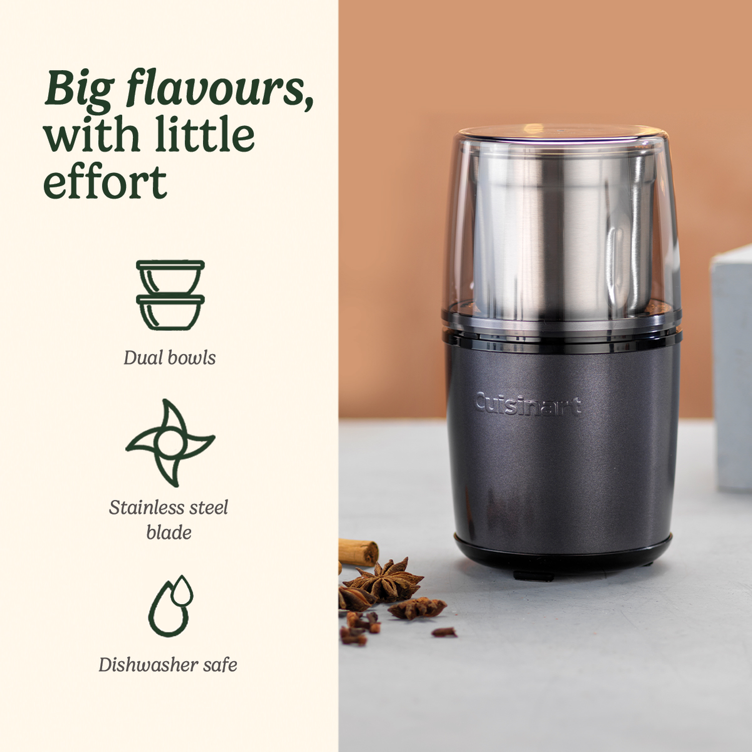 A Cuisinart coffee grinder on a white surface. Cinnamon sticks and spices are in the front. Text says 'Big flavours, with little effort'.