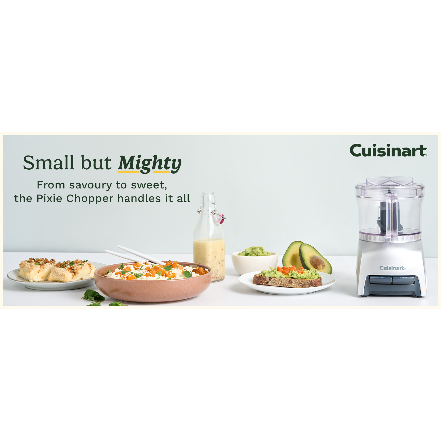 A Cuisinart food processor next to food dishes: couscous, avocado toast, and pastries. Text: Small but Mighty, Pixie Chopper.
