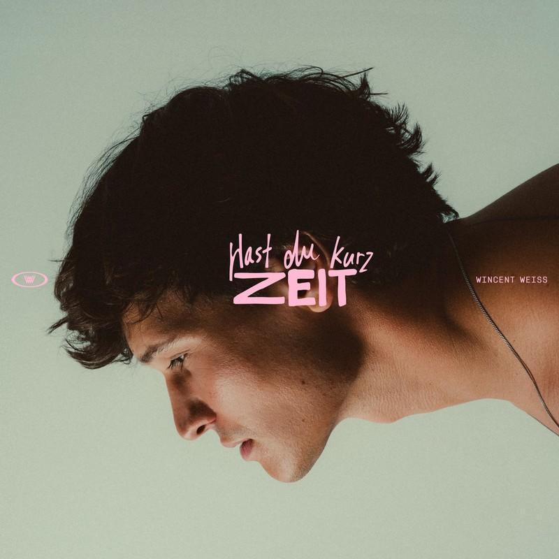 Albumcover mit Profil eines Mannes. Text: 'Hast du kurz ZEIT' und 'Wincent Weiss'. Der Mann hat dunkles Haar und helle Haut.
