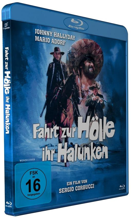 Blu-ray-Cover eines Westernfilms. Es zeigt die Schauspieler Johnny Hallyday und Mario Adorf mit dem Titel 'Fahrt zur Hölle ihr Halunken'.