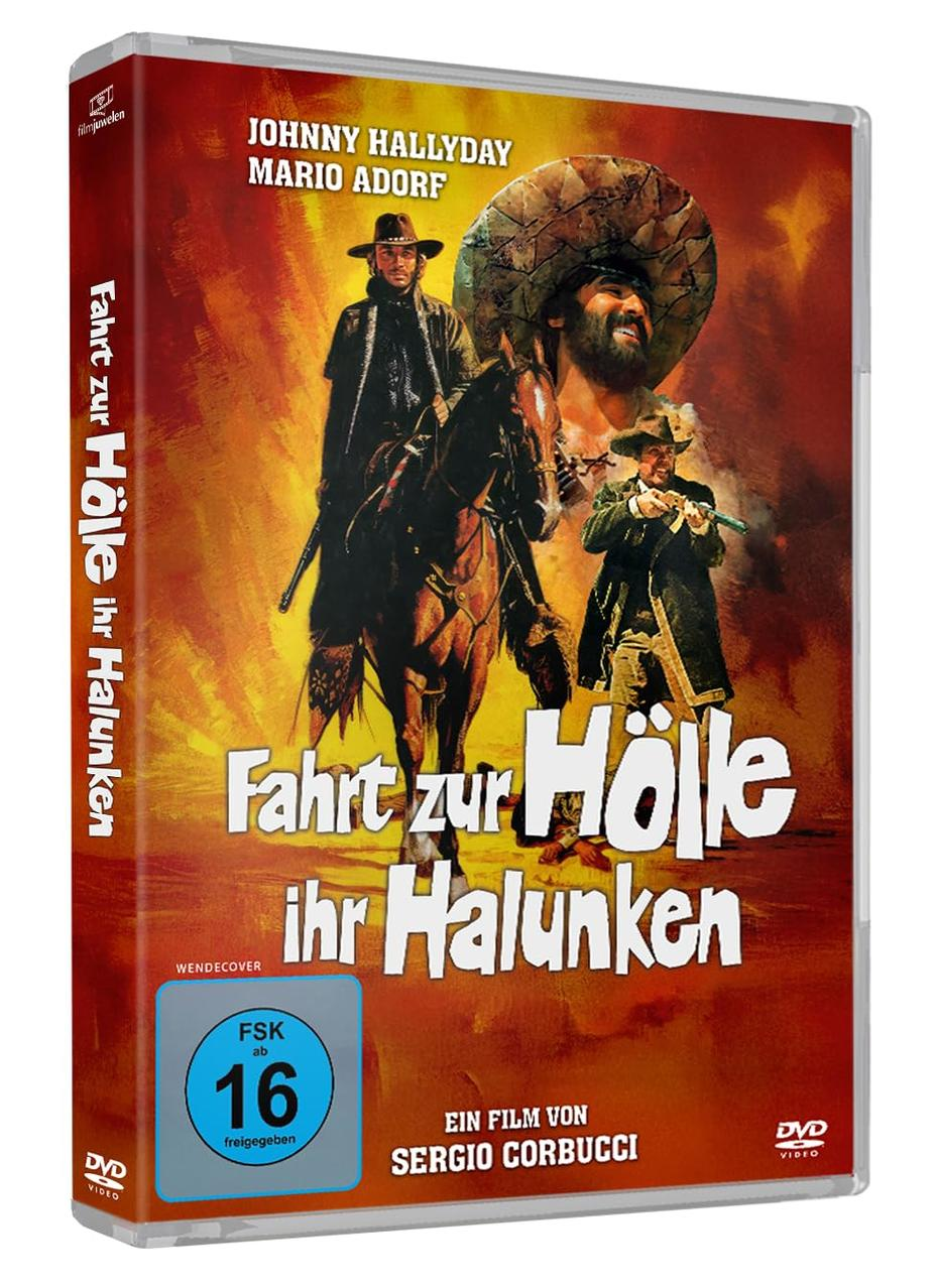 DVD-Cover eines Westernfilms. Zeigt Schauspieler, ein Pferd und den Titel 'Fahrt zur Hölle ihr Halunken'.