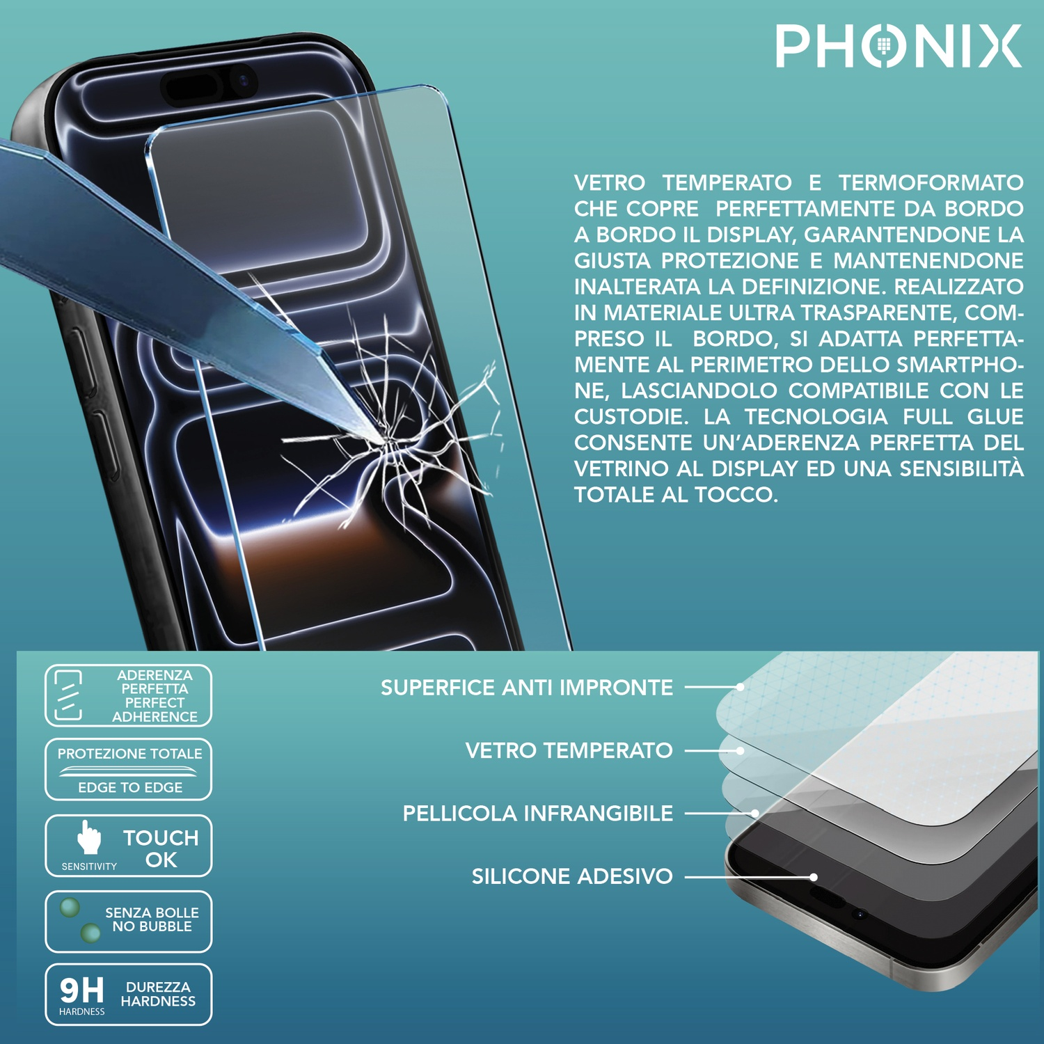 Un telefono con una protezione schermo in fase di applicazione. Testo che descrive caratteristiche come vetro temperato e superficie anti-impronta.