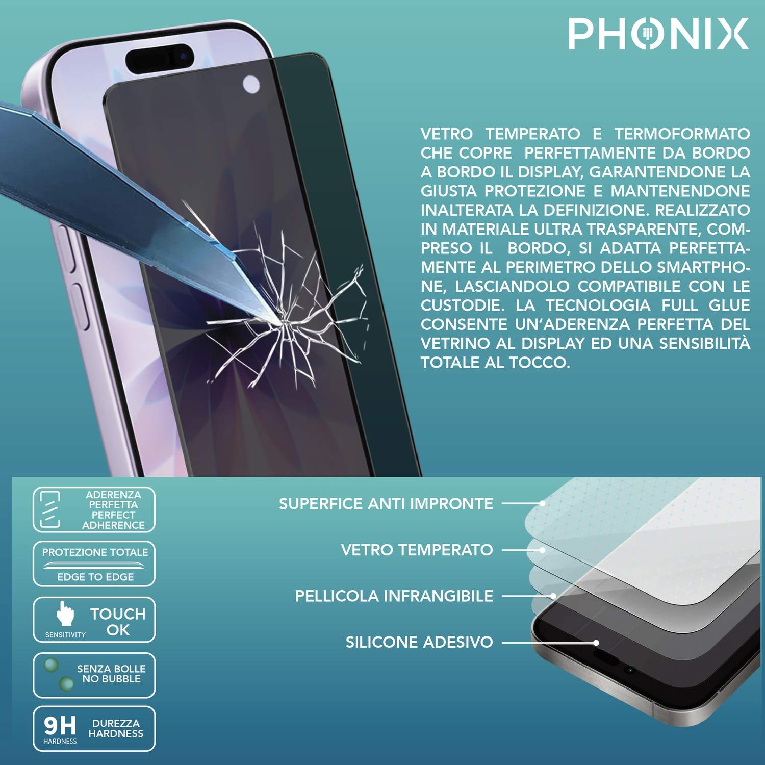 Un telefono con una protezione per lo schermo applicata. Caratteristiche principali: anti-impronte, vetro temperato e full touch.