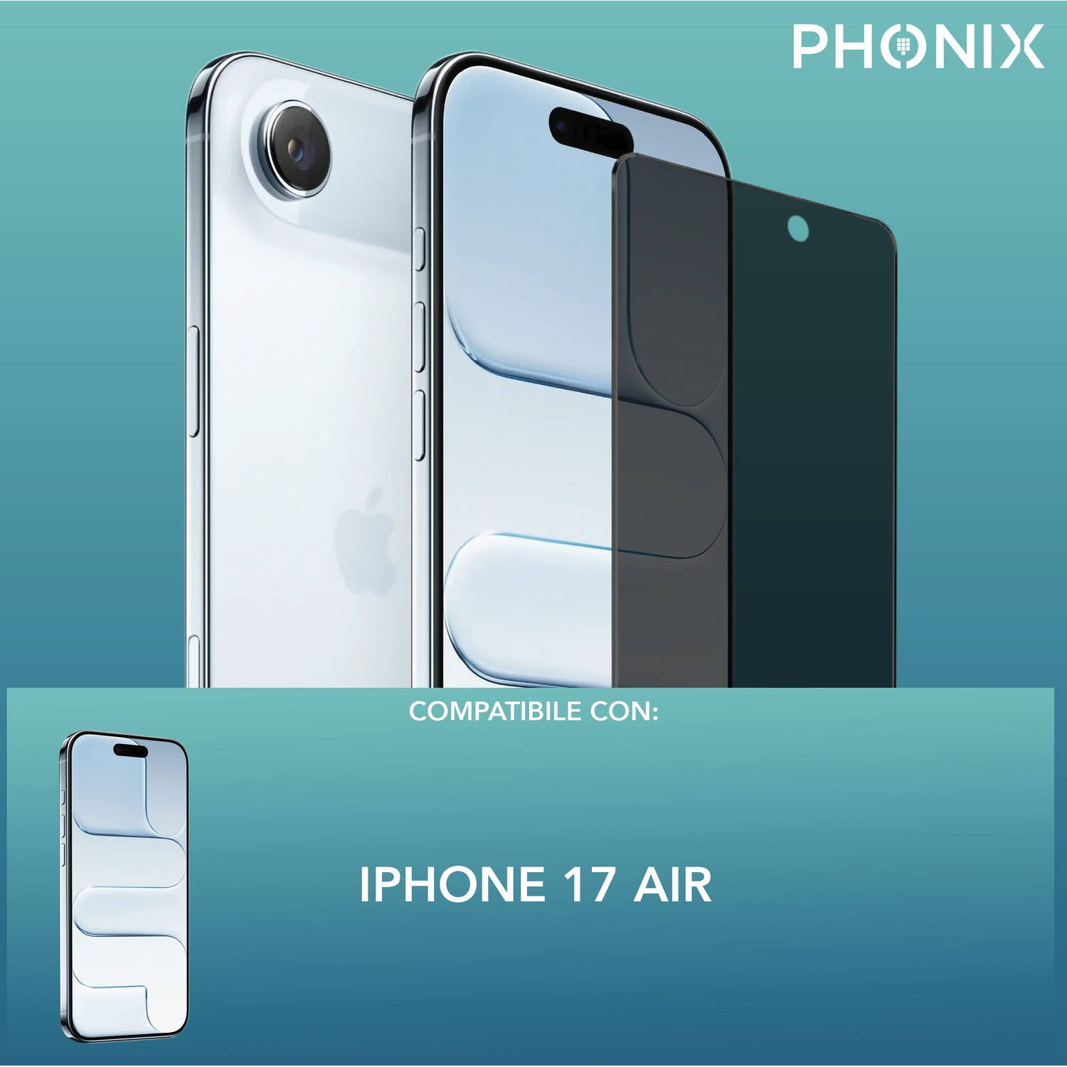 Due smartphone, uno con protezione schermo, su sfondo sfumato turchese. Testo: 'iPhone 17 Air' e 'Compatibile con:'.