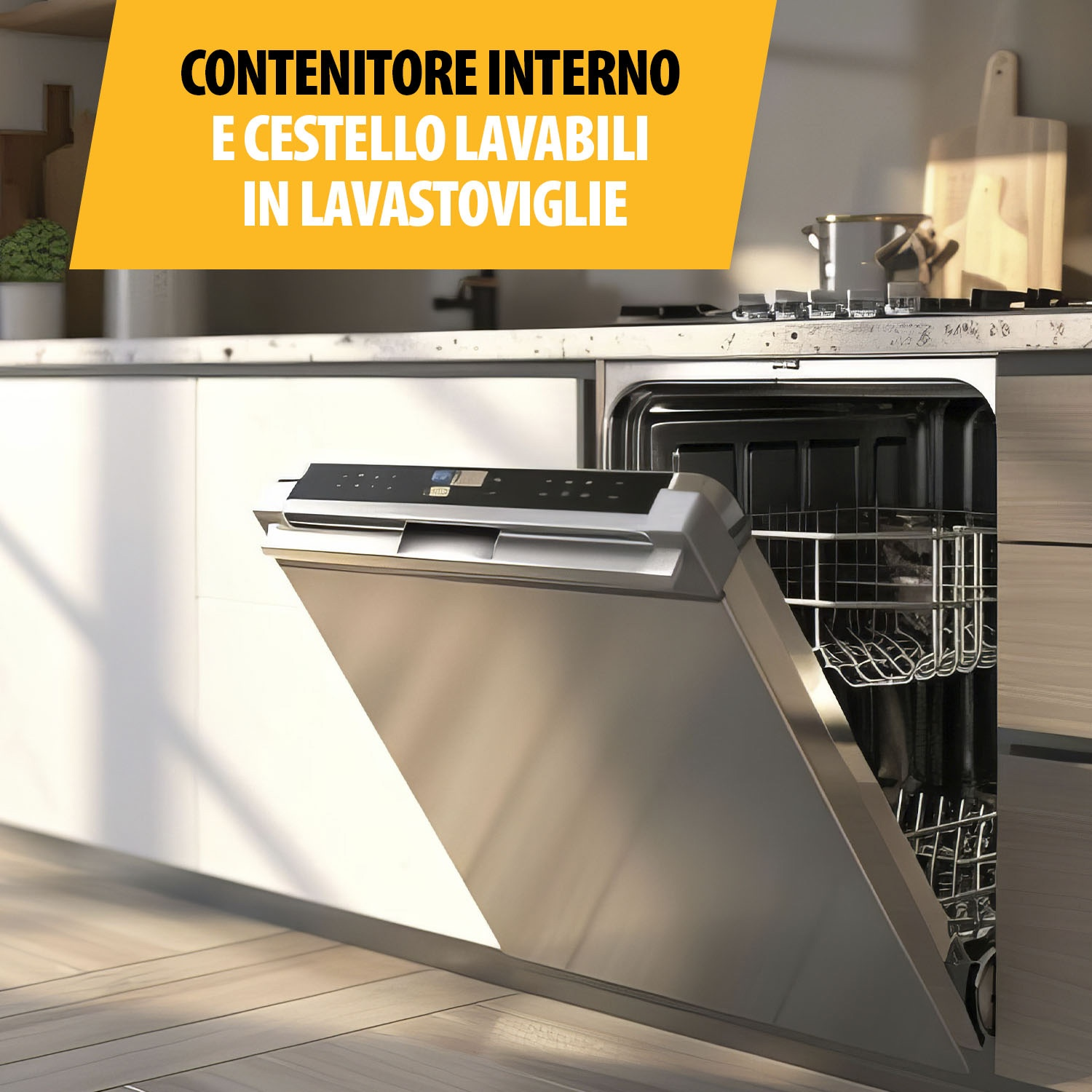 Una lavastoviglie aperta con porta in acciaio inox. Una sovrapposizione di testo dice: 'CONTENITORE INTERNO E CESTELLO LAVABILE IN LAVASTOVIGLIE'.