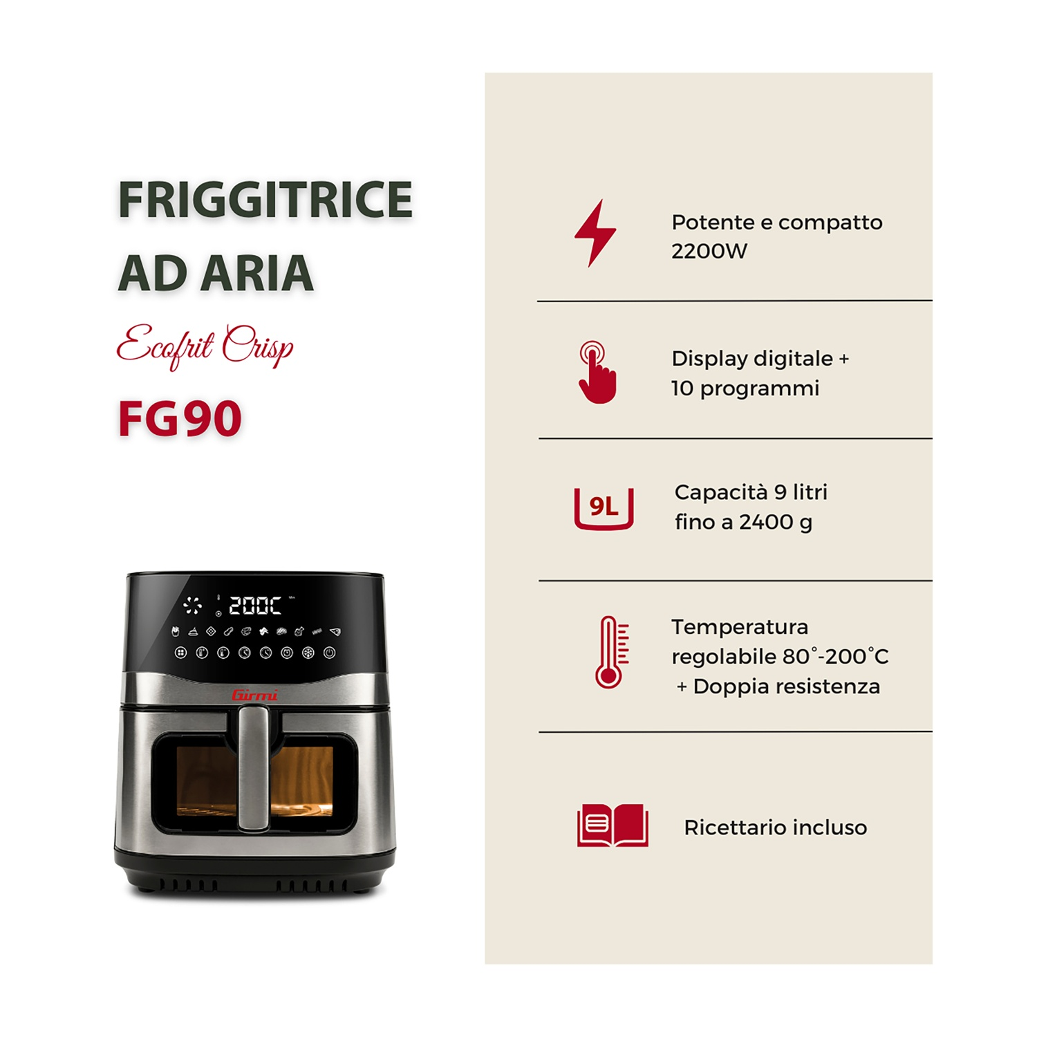 Una friggitrice ad aria con display digitale e 10 programmi. Ha una capacità di 9 litri e un intervallo di temperatura di 80-200°C.