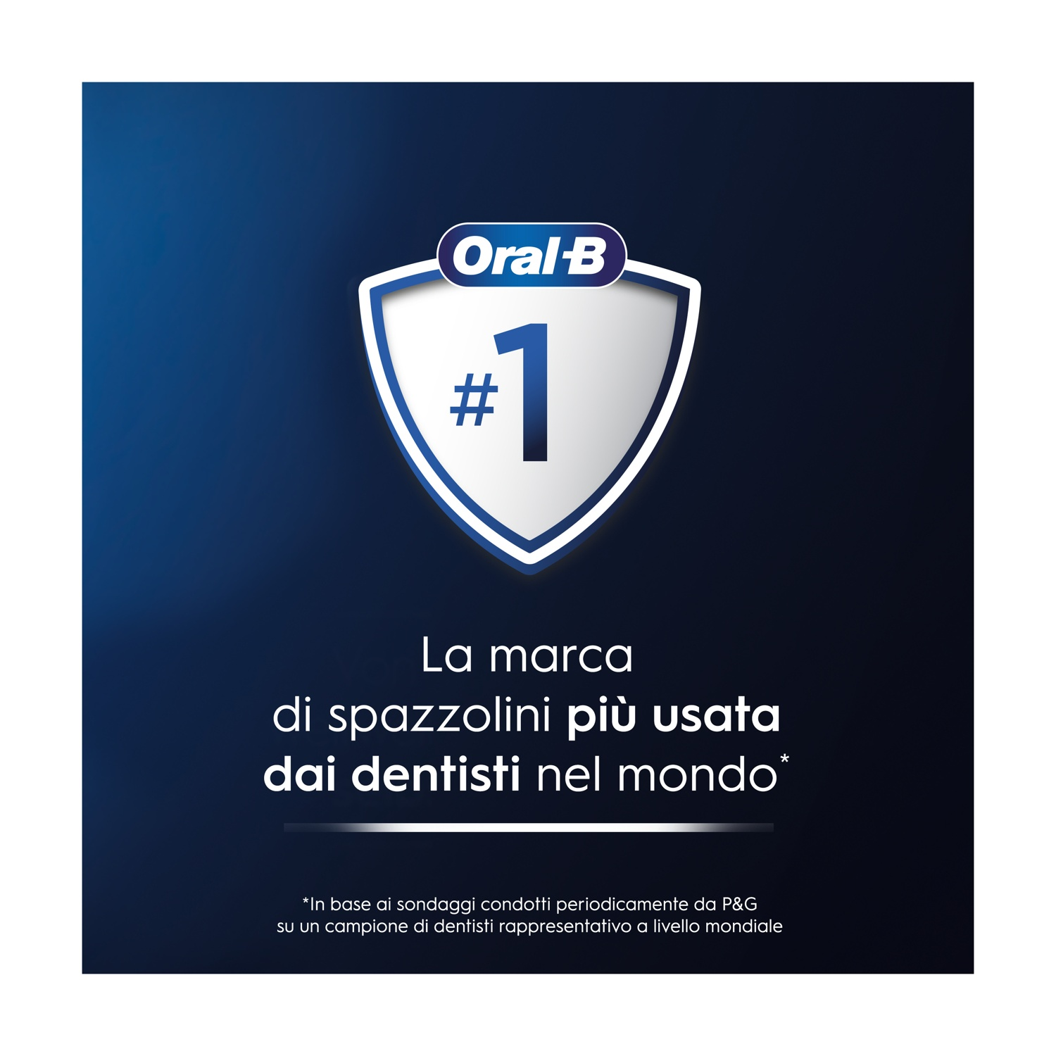 Logo Oral-B con scudo e '#1'. Il testo recita: 'Il marchio di spazzolini più utilizzato dai dentisti in tutto il mondo'.