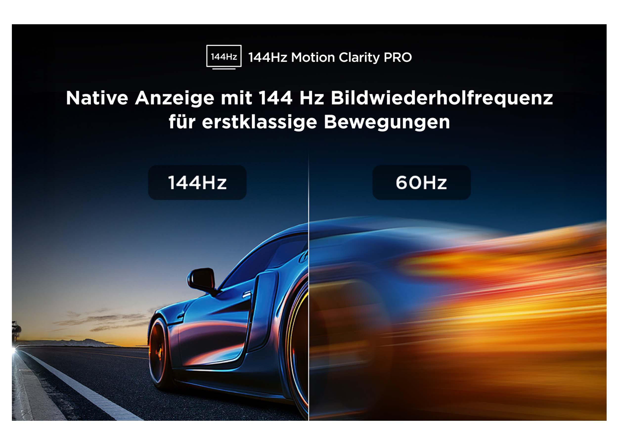 Bild zeigt blaues Auto mit Bewegungsunschärfe. Text zeigt 144Hz Bildwiederholfrequenz für klare Bewegung.