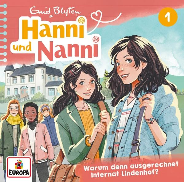 Buchcover: Zwei Mädchen und Schulgebäude. Titel 'Hanni und Nanni'. Andere Mädchen und Logo im Vordergrund. Text: Internat Lindenhof?