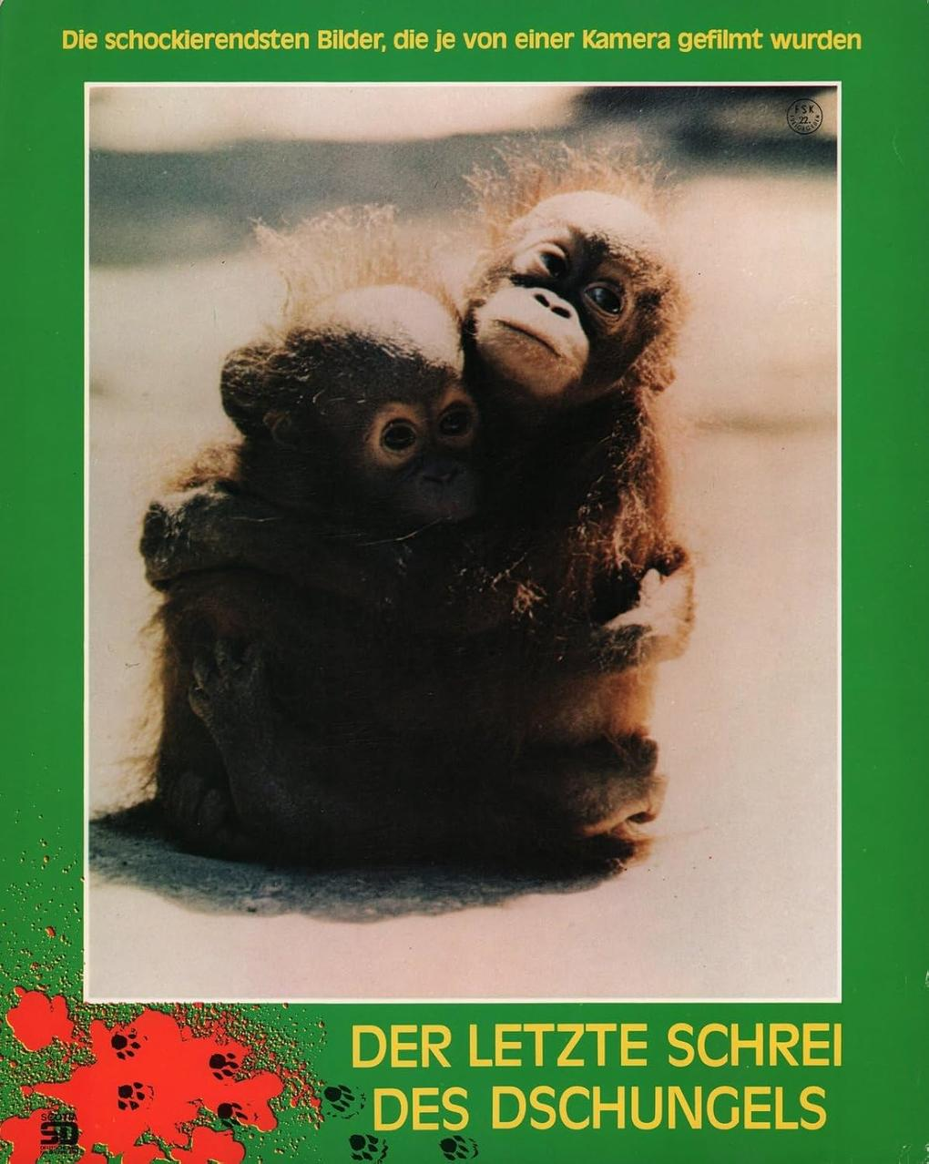Zwei Baby-Orang-Utans umarmen sich auf einem Poster. Text lautet 'Der letzte Schrei des Dschungels' auf Deutsch.