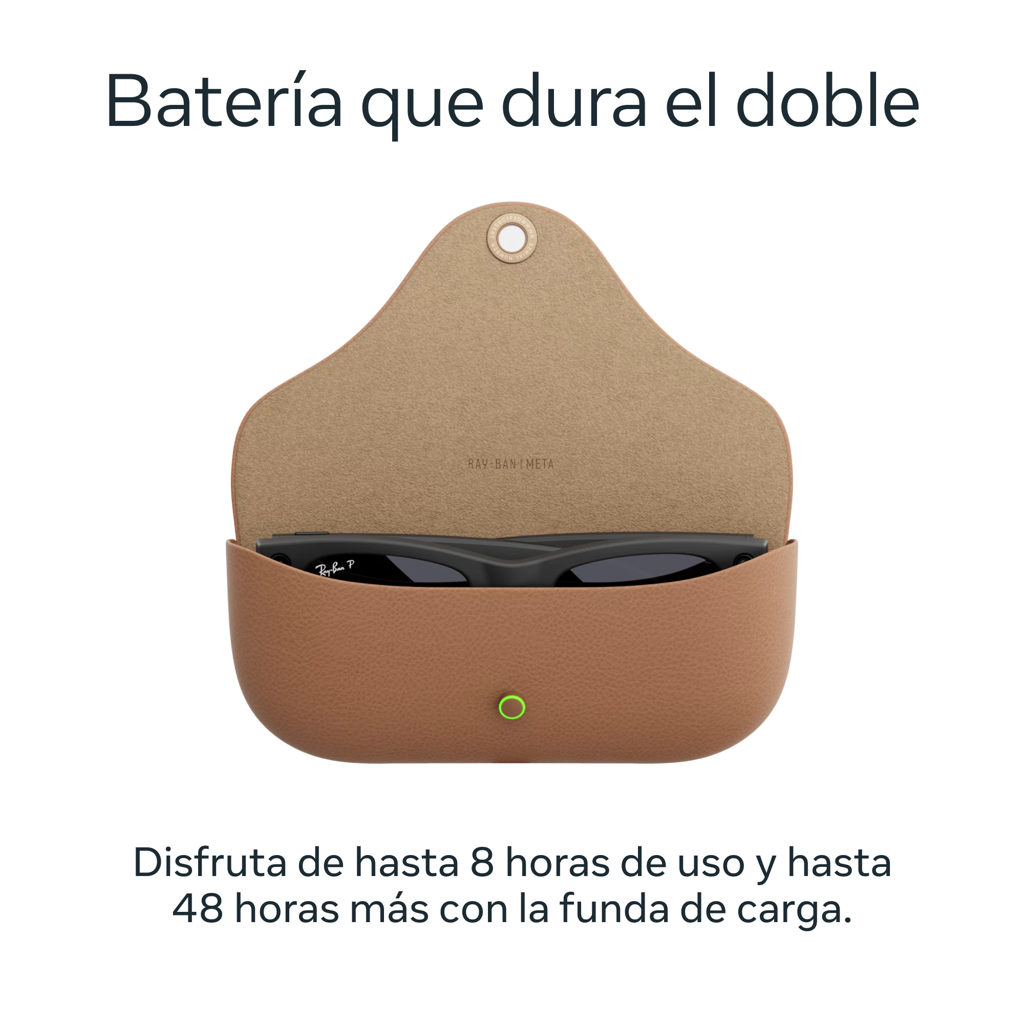 Imagen muestra gafas de sol en estuche de cuero marrón. Texto dice que la batería dura el doble con 8 horas de uso y 48 más con el cargador.