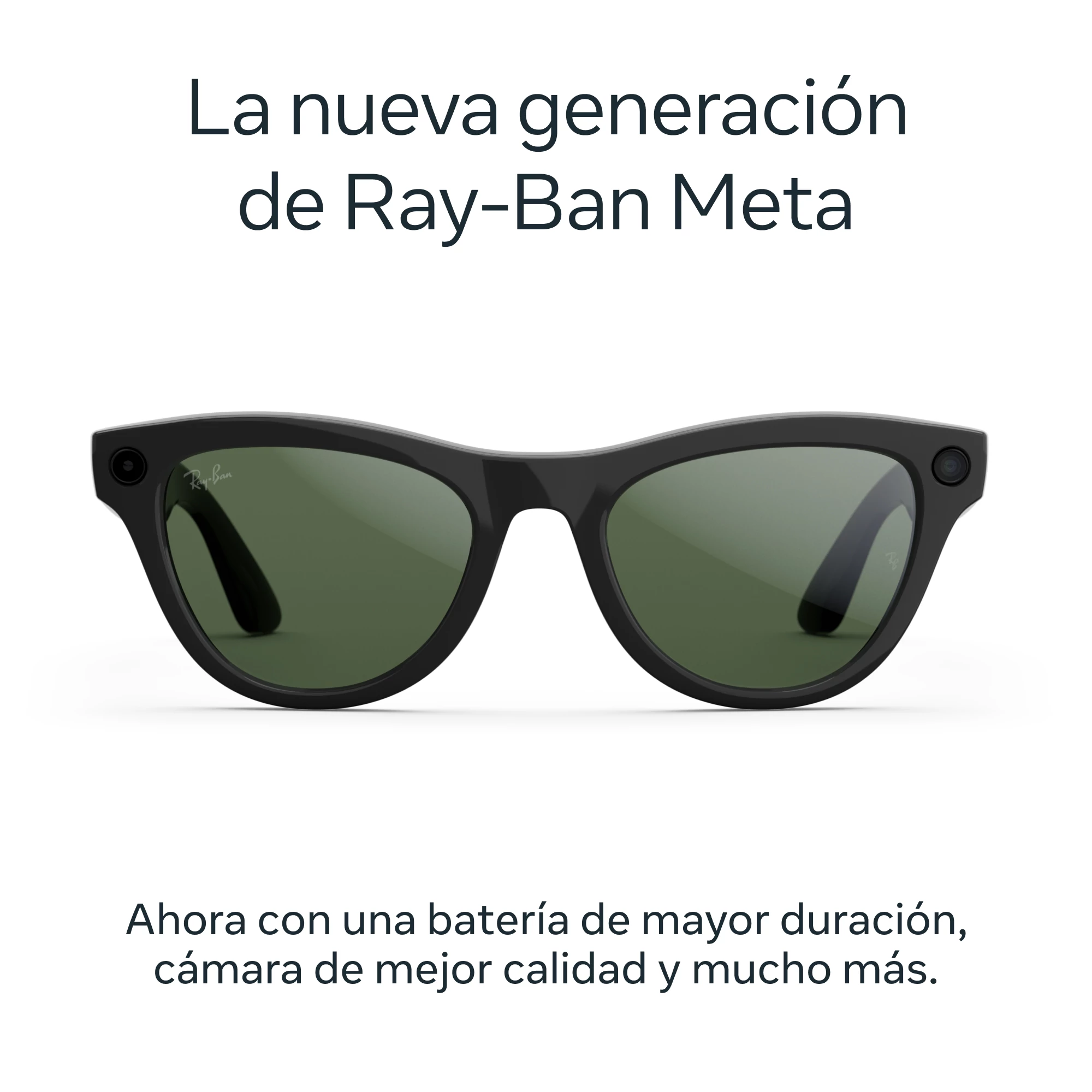 Gafas de sol Ray-Ban Meta negras. Texto: 'La nueva generación de Ray-Ban Meta' y 'Ahora con batería...'