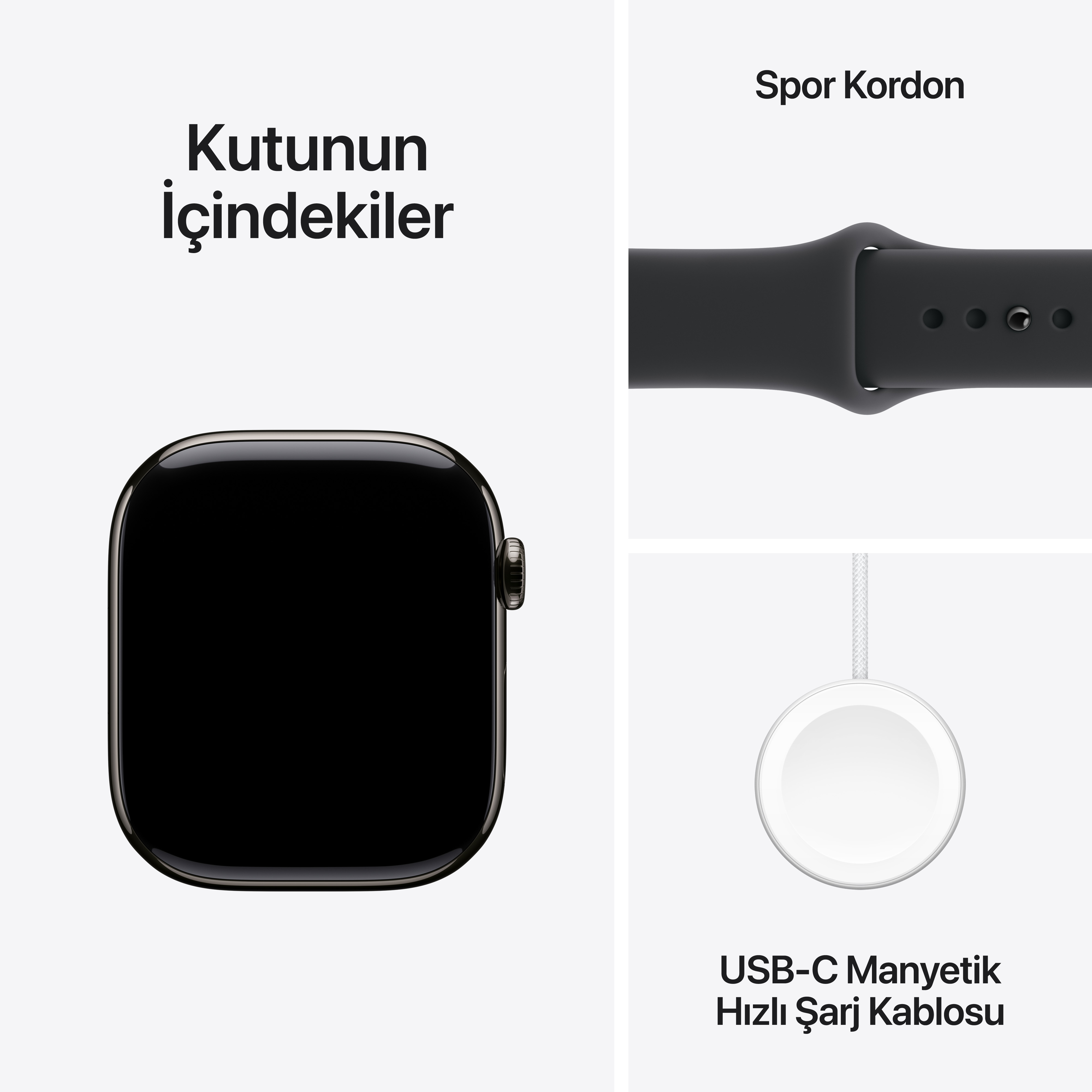 Apple Watch bileşenleri: saat, spor kordonu ve USB-C manyetik şarj kablosu. Türkçe metin.