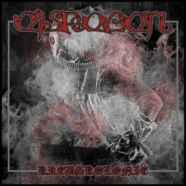 Albumcover mit einer Figur in einer Gasmaske, umgeben von Rauch. Roter Text oben "OZOGON", unten "KREBSKOLONIE".