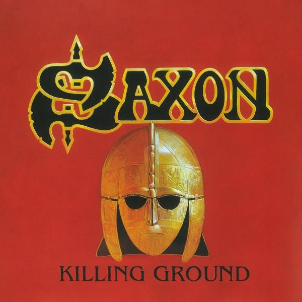Albumcover mit goldenem Helm und schwarzem Logo 'SAXON' auf rotem Hintergrund. Text 'KILLING GROUND' unten.