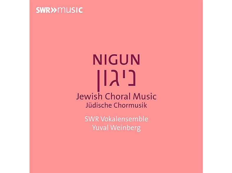 Yuval/swr Vokalensemble/+ Weinberg - Nigun - Jüdische Chormusik - (CD)