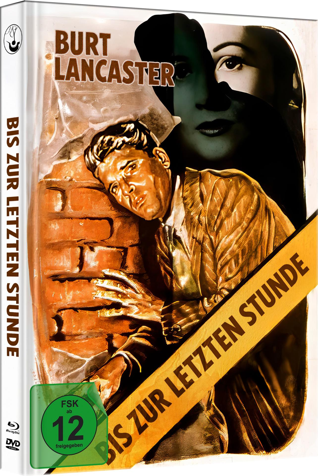 Filmposter für 'Bis zur letzten Stunde'. Burt Lancaster lehnt an einer Ziegelmauer, im Hintergrund das Gesicht einer Frau.