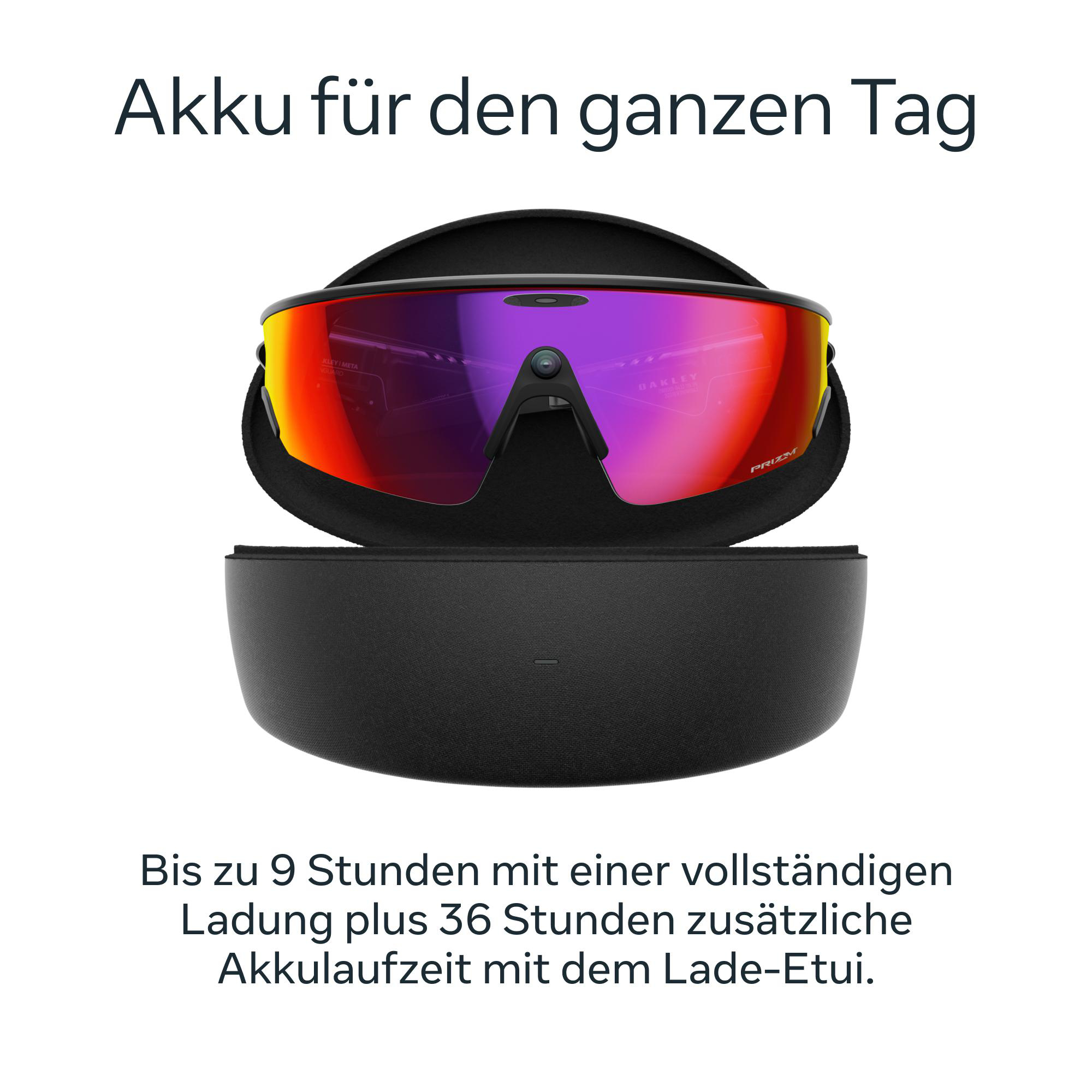 Oakley-Sonnenbrille mit rot-violetten Gläsern und schwarzem Etui. Text: 'Akku für den ganzen Tag' und Akkulaufzeitangaben.