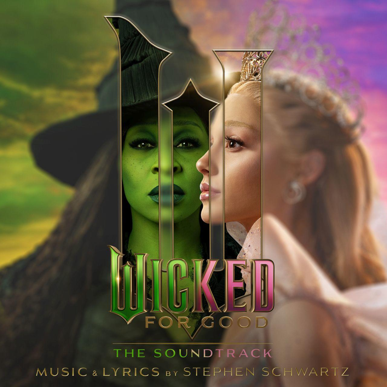 Cover des Wicked-Musicals. Grün gehäutete Hexe und blonde Frau mit Krone blicken sich an, Titeltext 'Wicked For Good'.