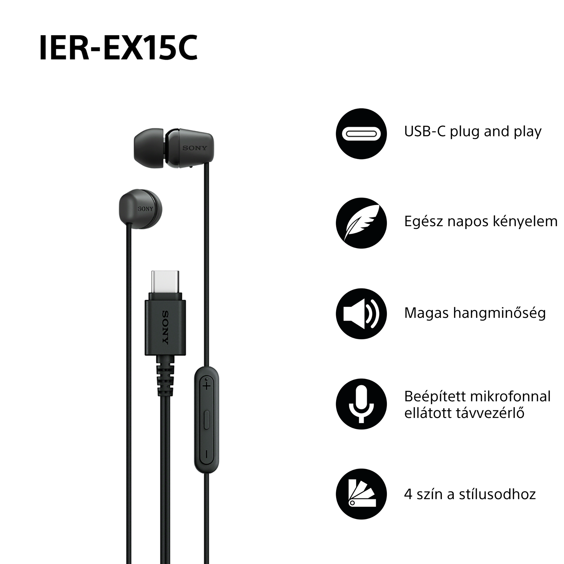 Fekete Sony fülhallgató USB-C-vel, távirányítóval és ikonokkal olyan funkciókhoz, mint a hangminőség és a kényelem. Magyar szöveg.