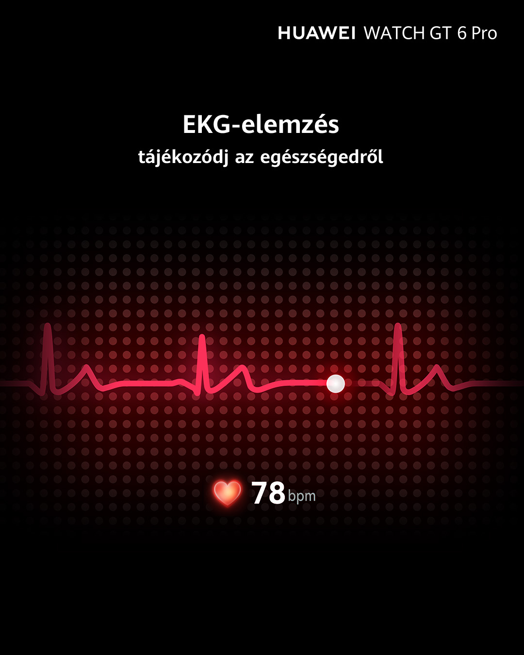 A grafikon piros EKG-vonalat, világító szívet és a 78 bpm szöveget mutatja. A háttér fekete, pontozott mintával.