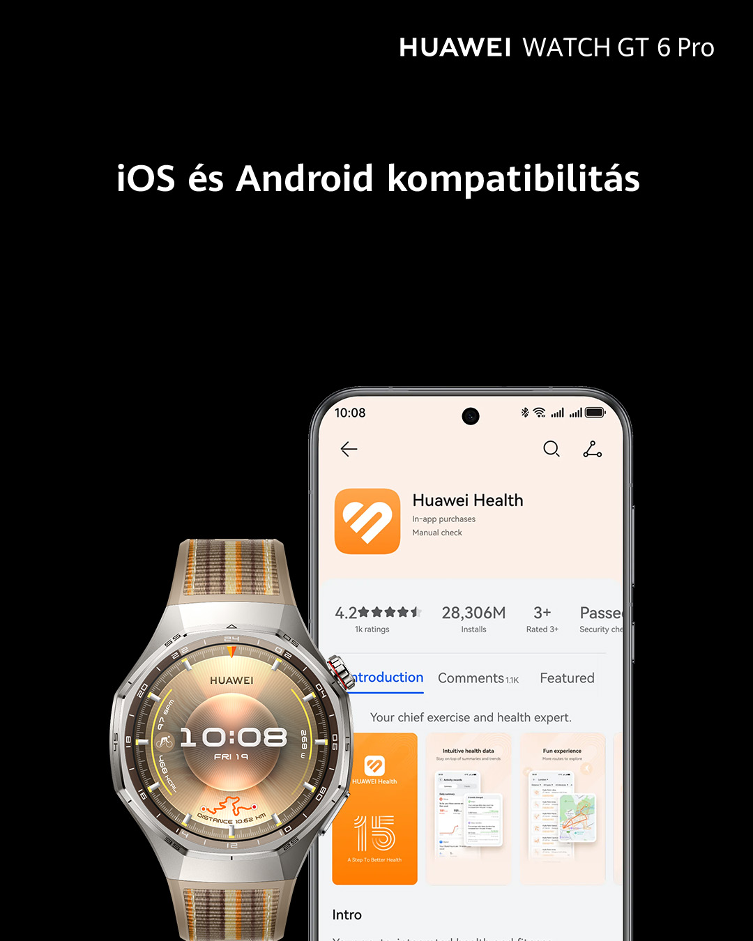 Egy Huawei Watch GT 6 Pro óra mutatja az időt. Egy telefon képernyőjén a Huawei Health alkalmazás látható. iOS és Android kompatibilitás.