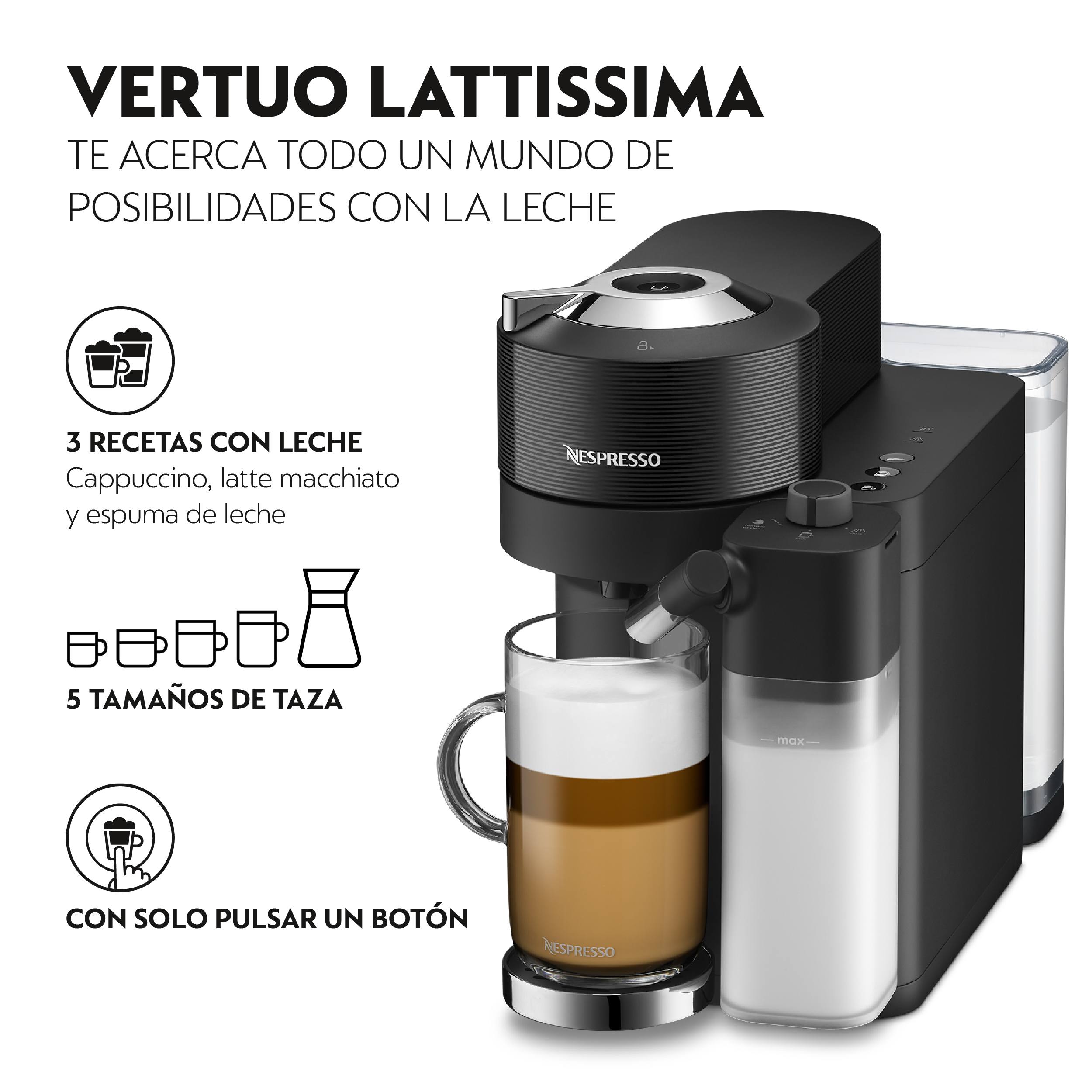 Cafetera Nespresso Vertuo Lattissima con un vaso de café. Tiene espumador de leche y depósito de agua.