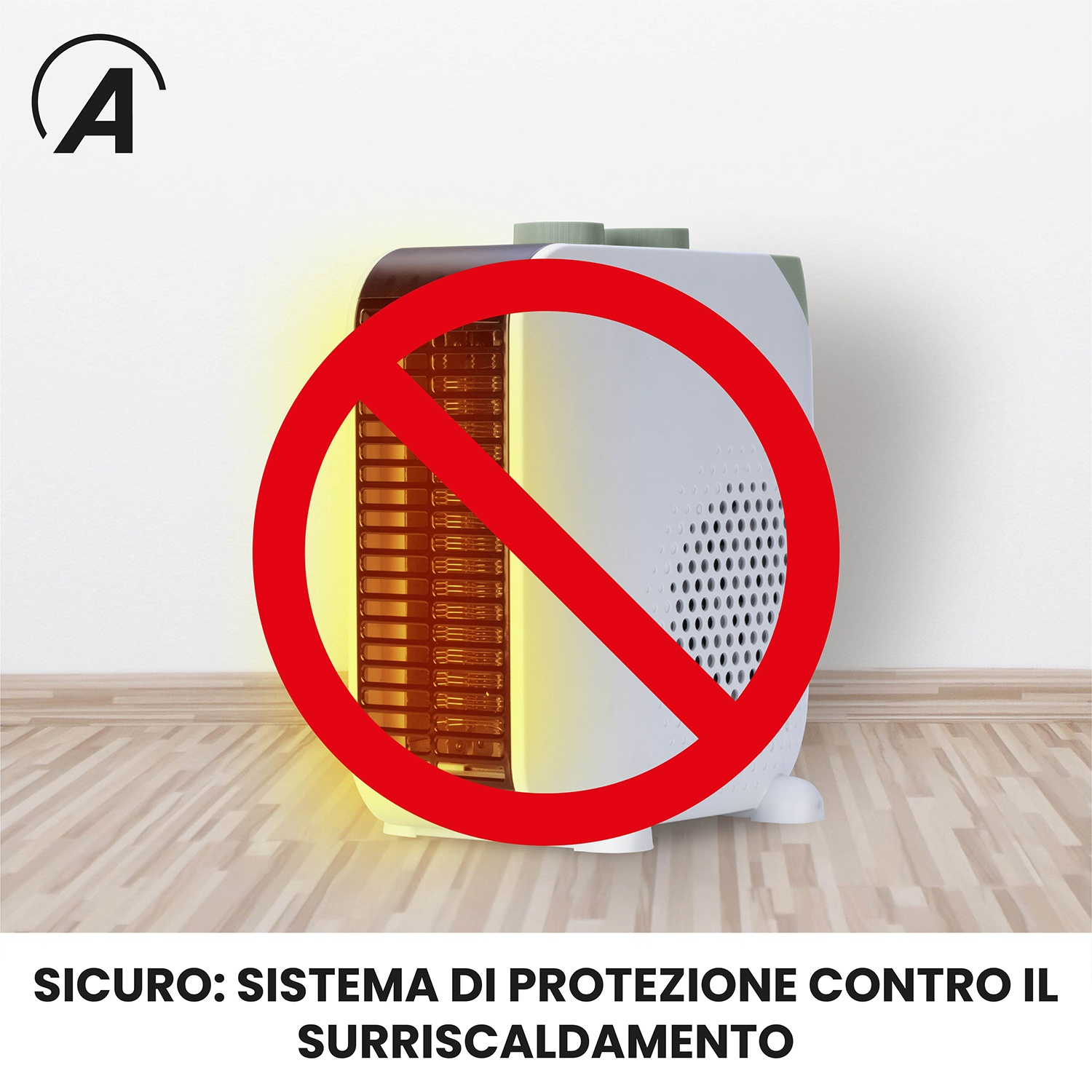 Un termoventilatore con un segnale di divieto rosso. Il testo sottostante recita 'Sicuro: sistema di protezione contro il surriscaldamento'.